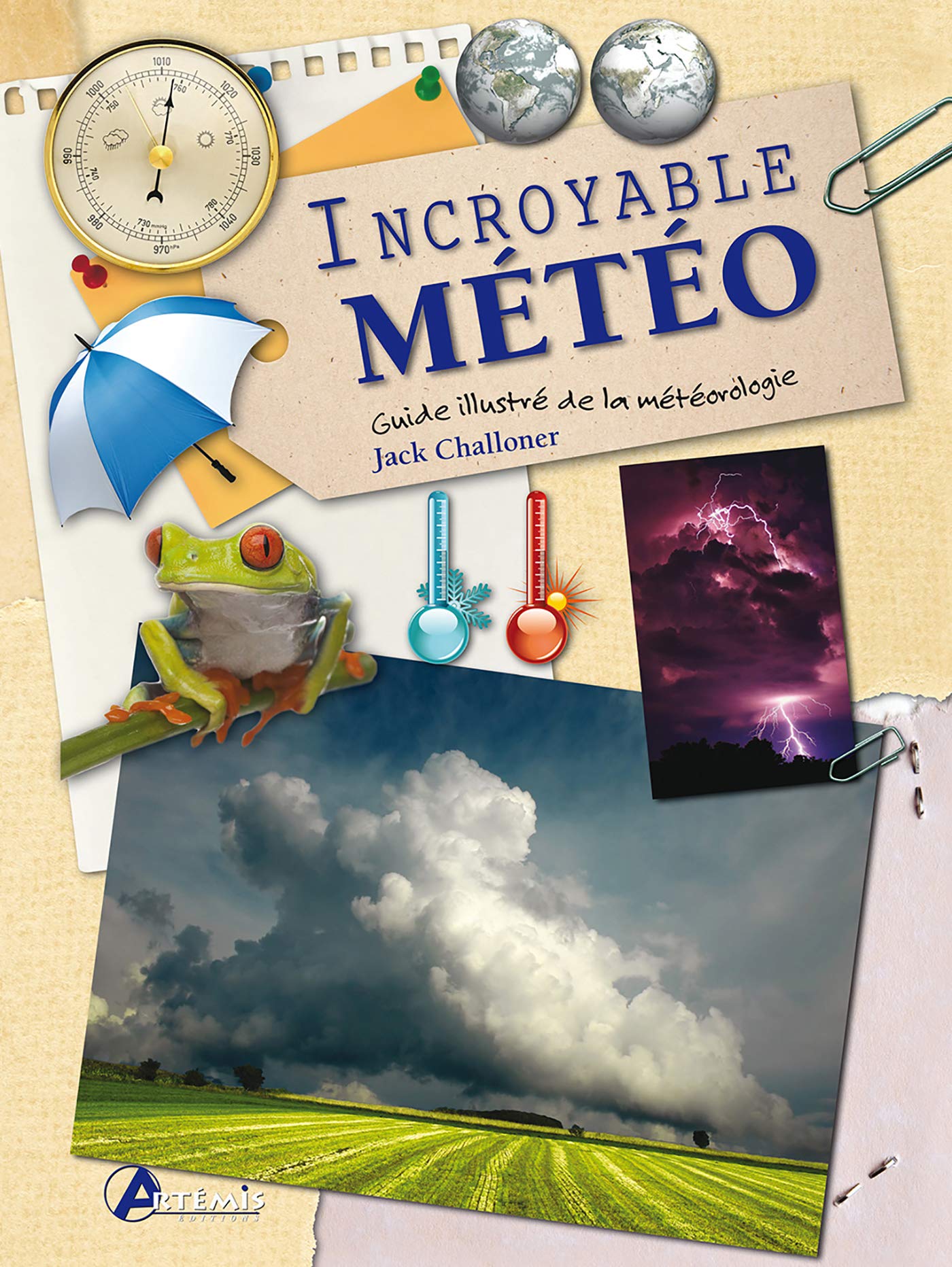Incroyable météo 9782816003338