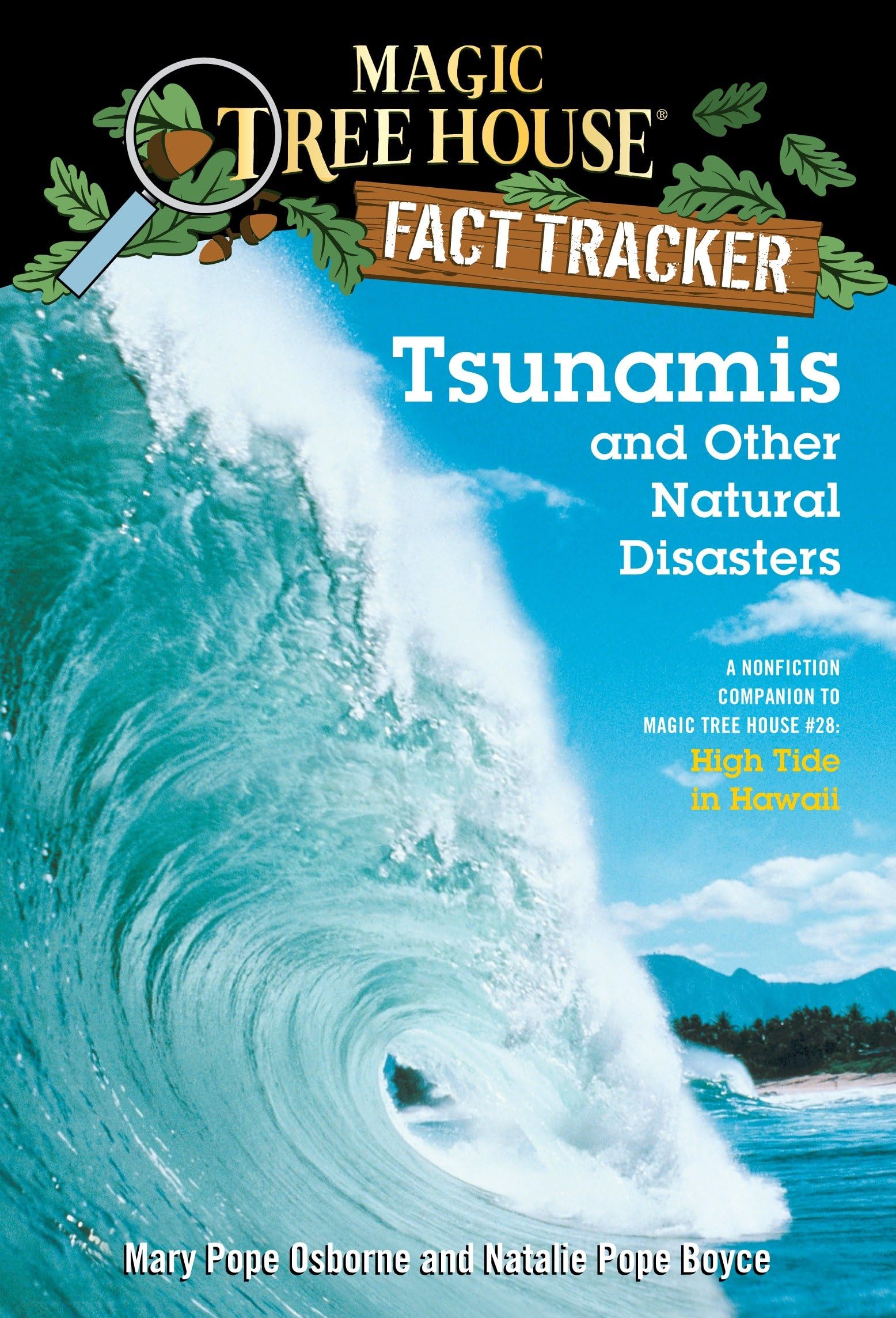 Tsunamis and Other Natural Disasters: A Nonfiction Companion to Magic Tree House #28: High Tide in Hawaii 9780375832215