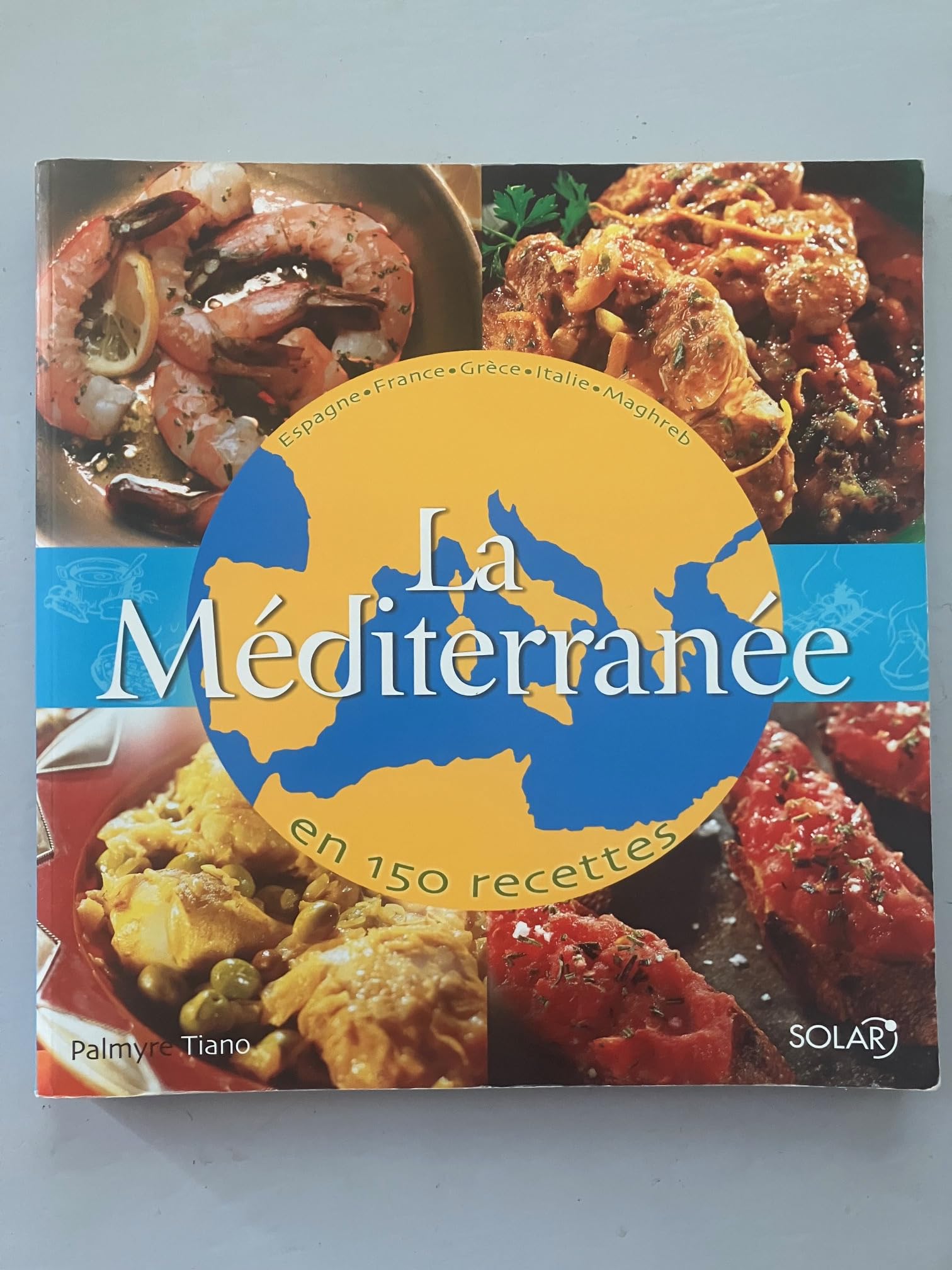 La Méditerranée en 150 recettes 9782263039447