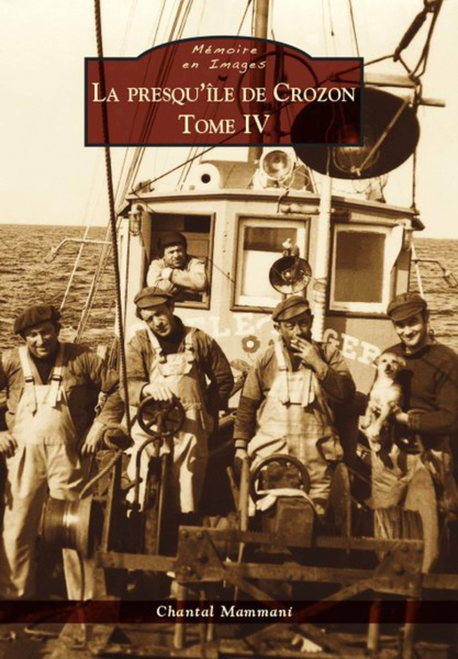 Crozon (Presqu'île de) - Tome IV 9782813806451
