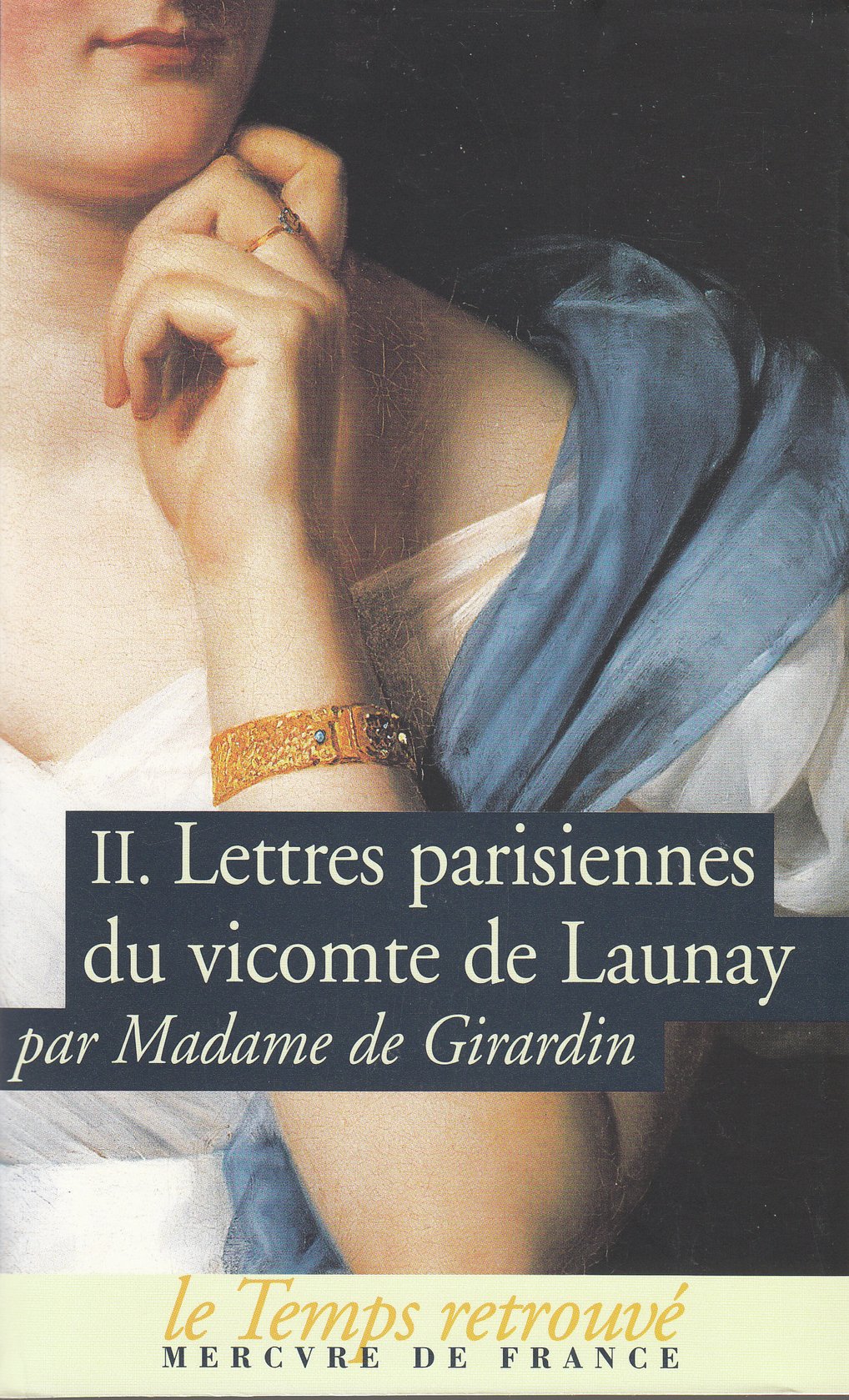 Lettres parisiennes du vicomte de Launay (Tome 2) 9782715225251