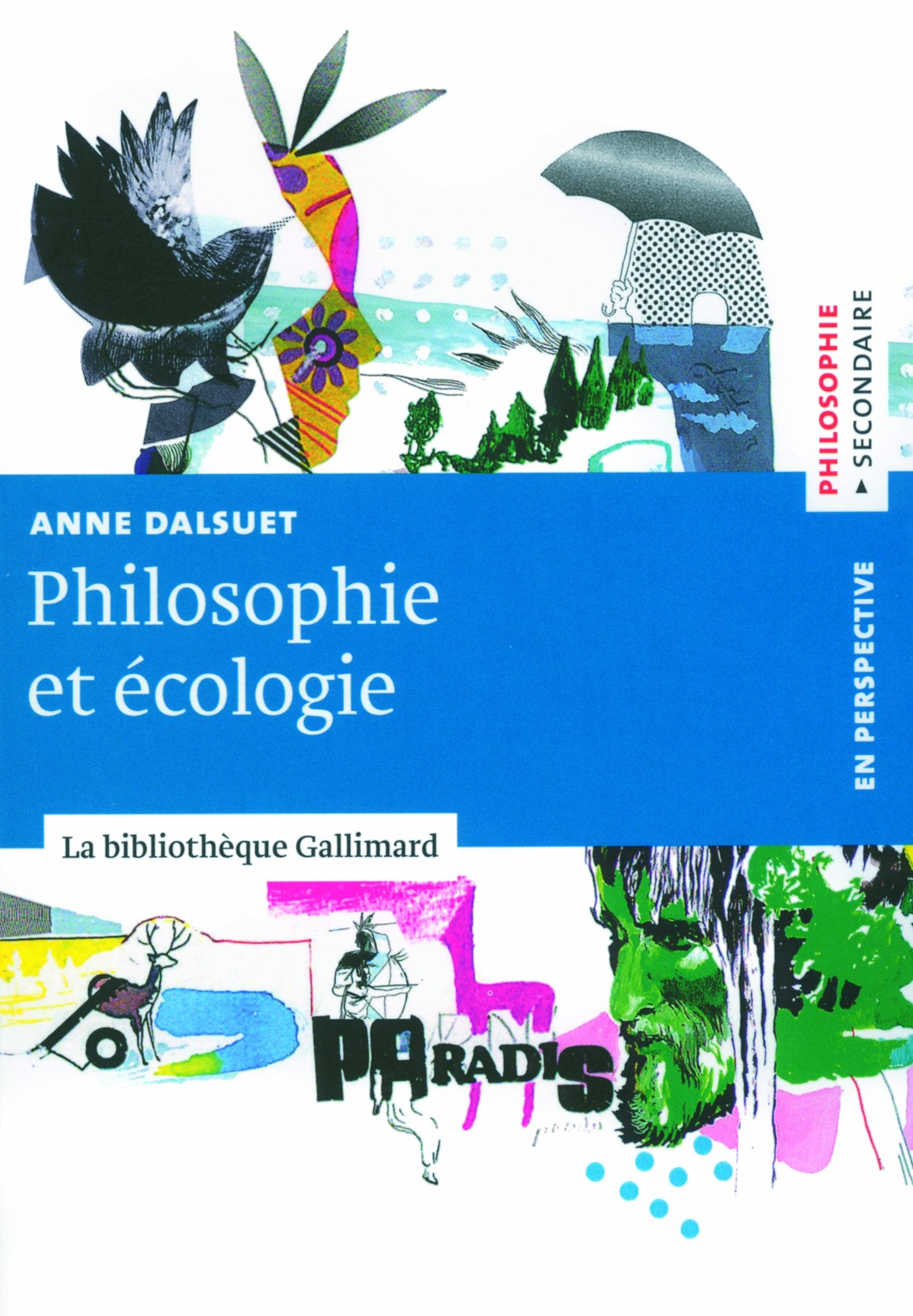 Philosophie et écologie 9782070347131