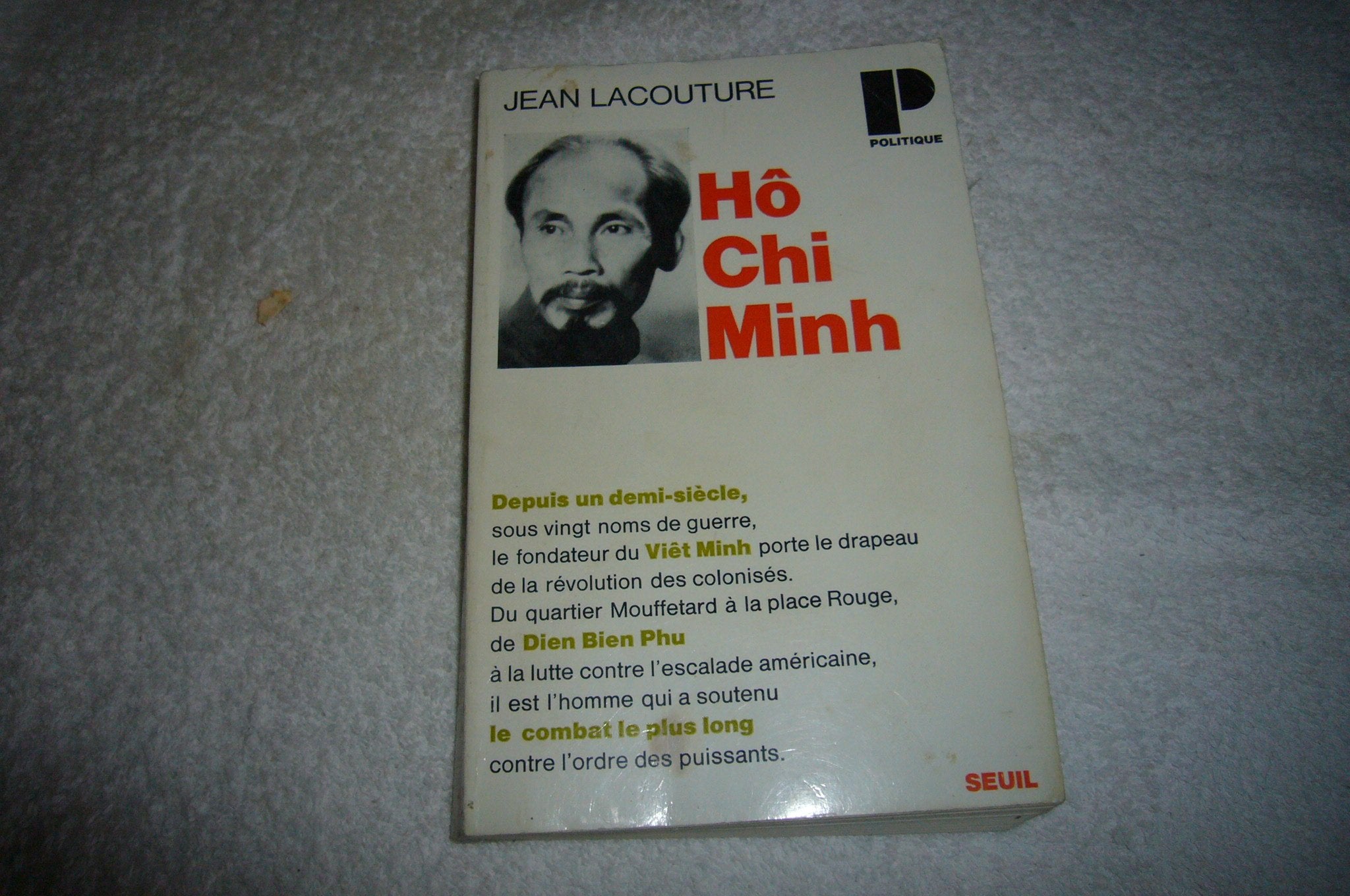 Jean Lacouture. Hô Chi Minh 