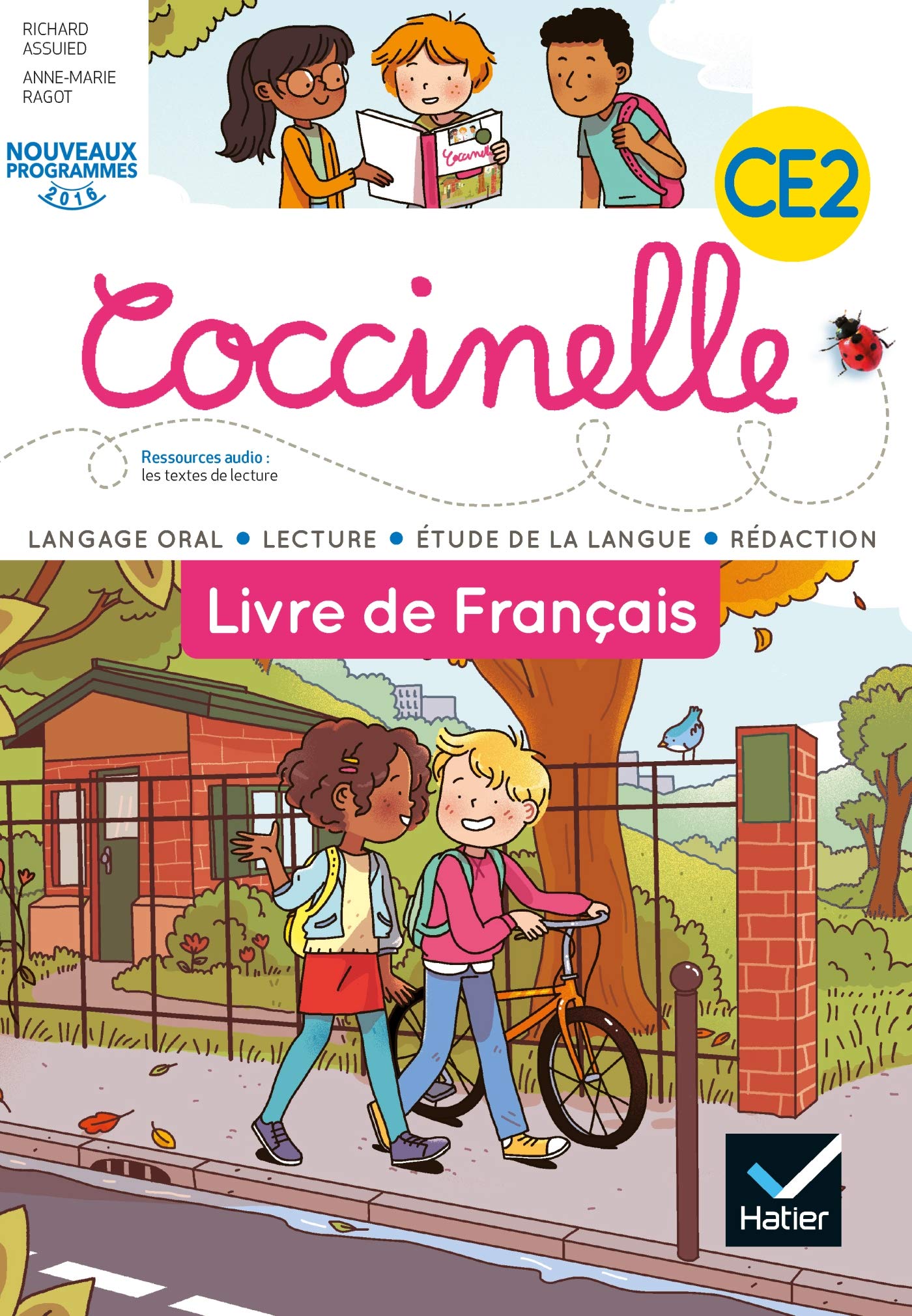 Coccinelle français CE2 éd. 2016 - Manuel de l'élève 9782218972973