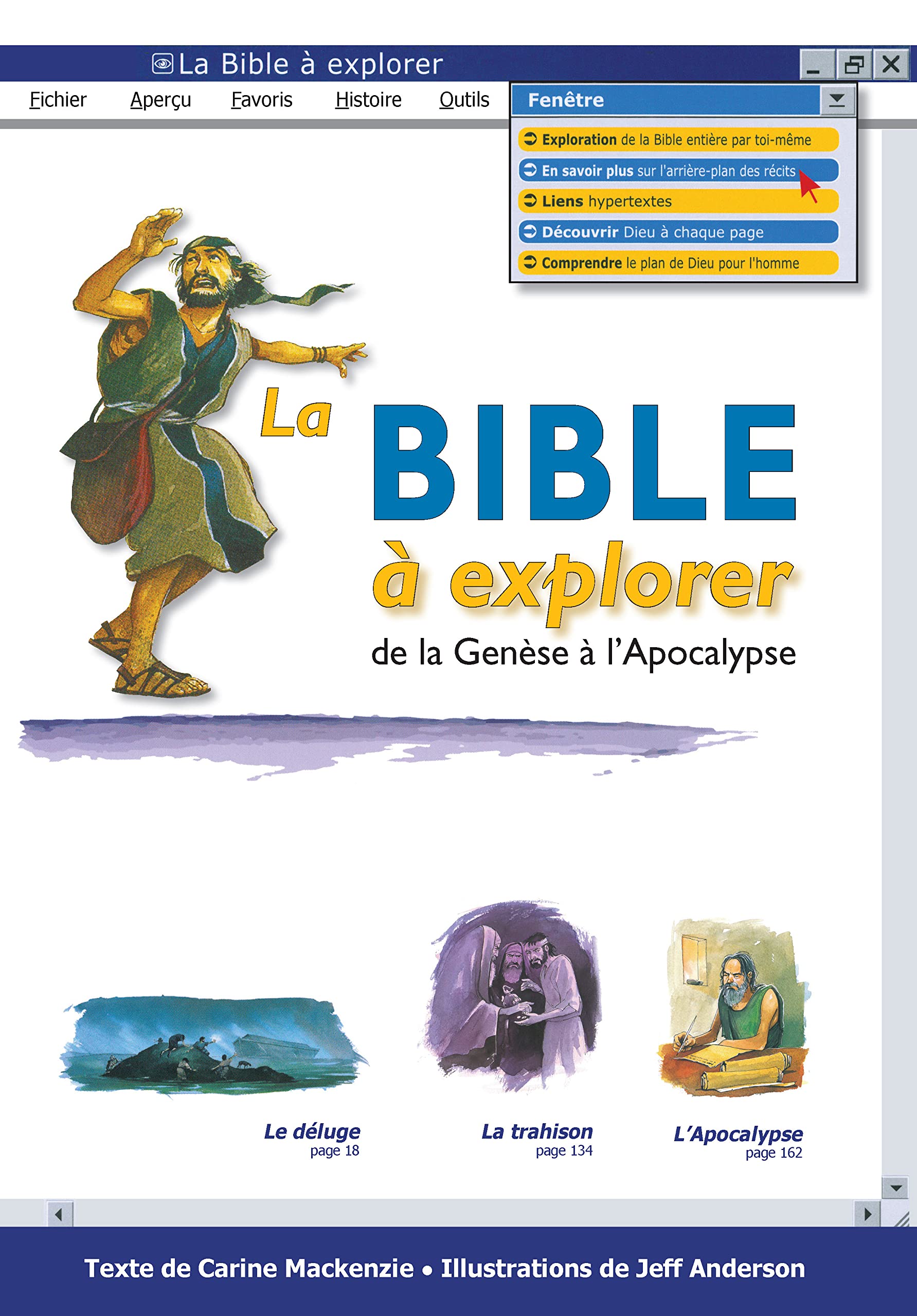 La Bible à explorer: De la Genèse à l'Apocalypse 9782826034162