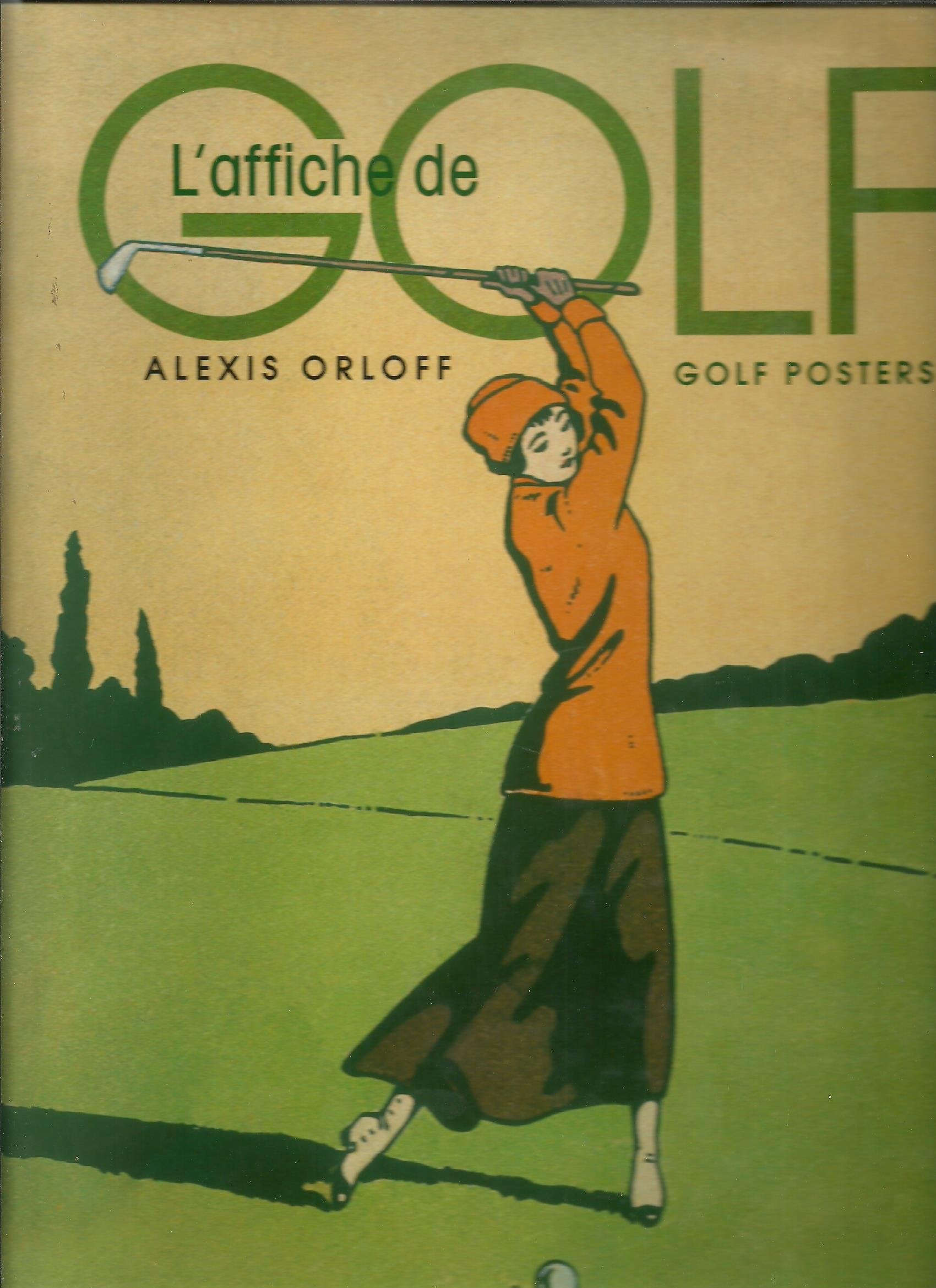 L'Affiche de golf - golf posters 9782745907301