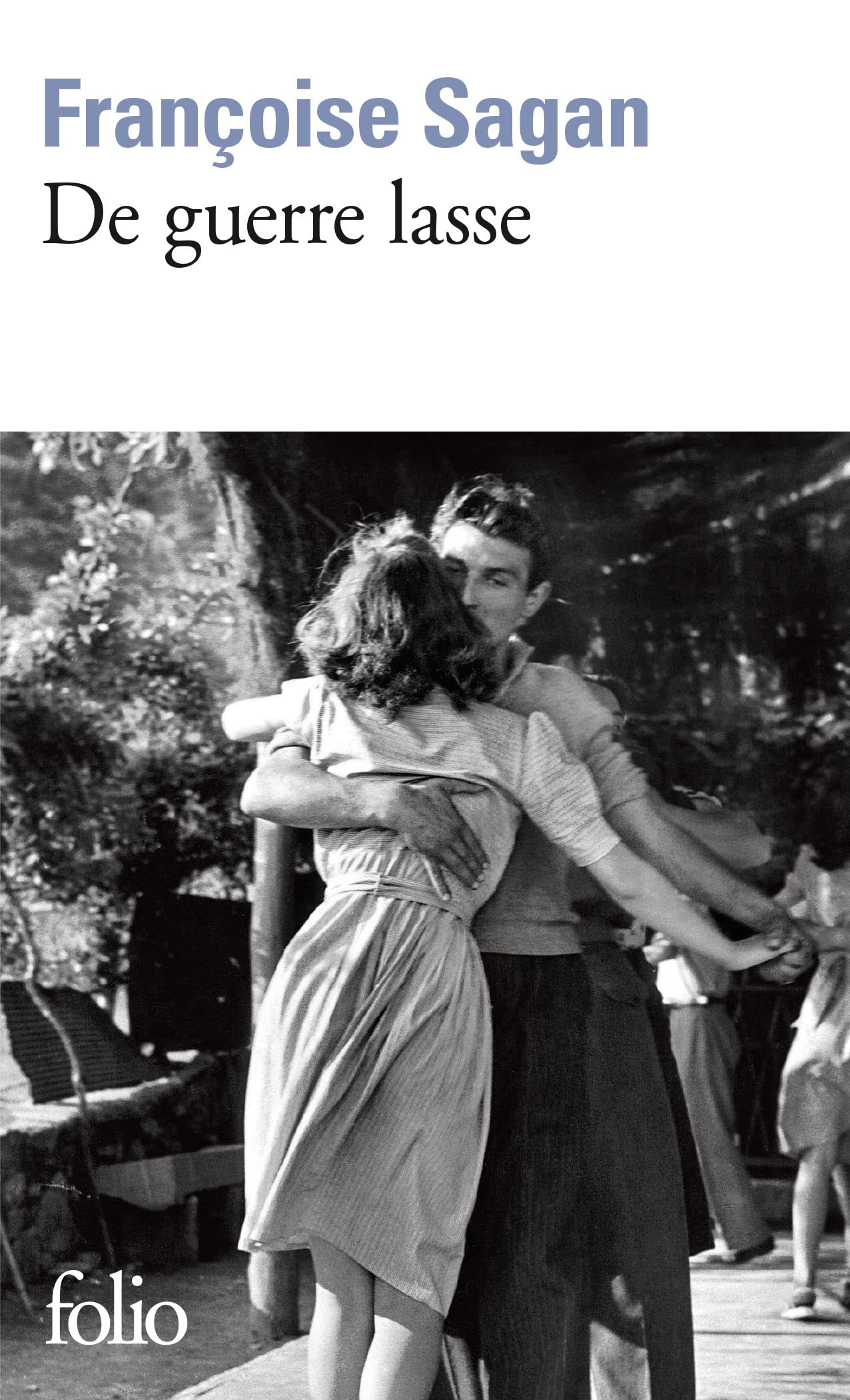 De guerre lasse 9782070377596