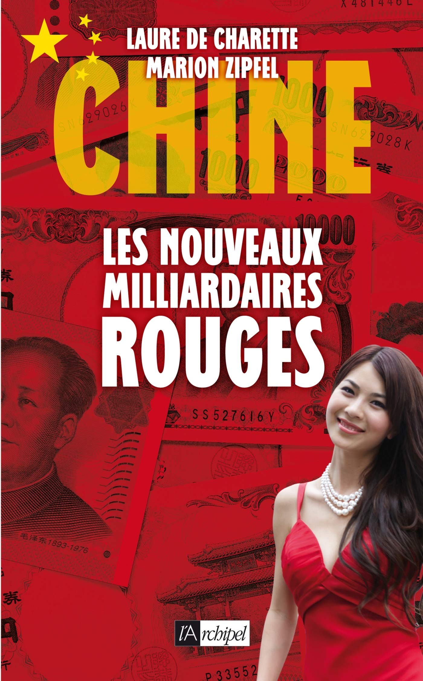 Chine. Les nouveaux milliardaires rouges 9782809810004