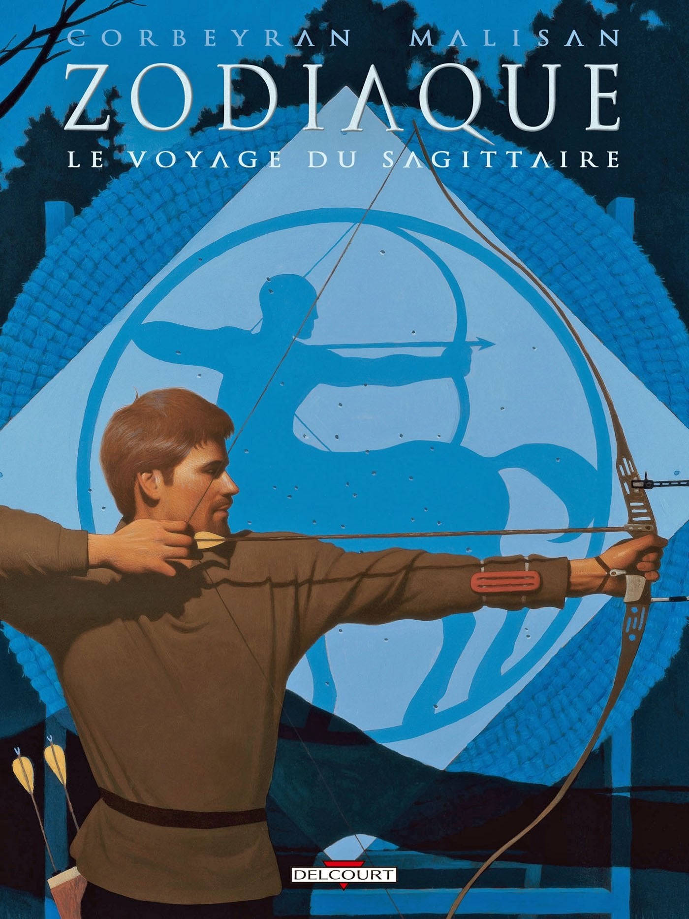 Zodiaque T09: Le Voyage du Sagittaire 9782756023991