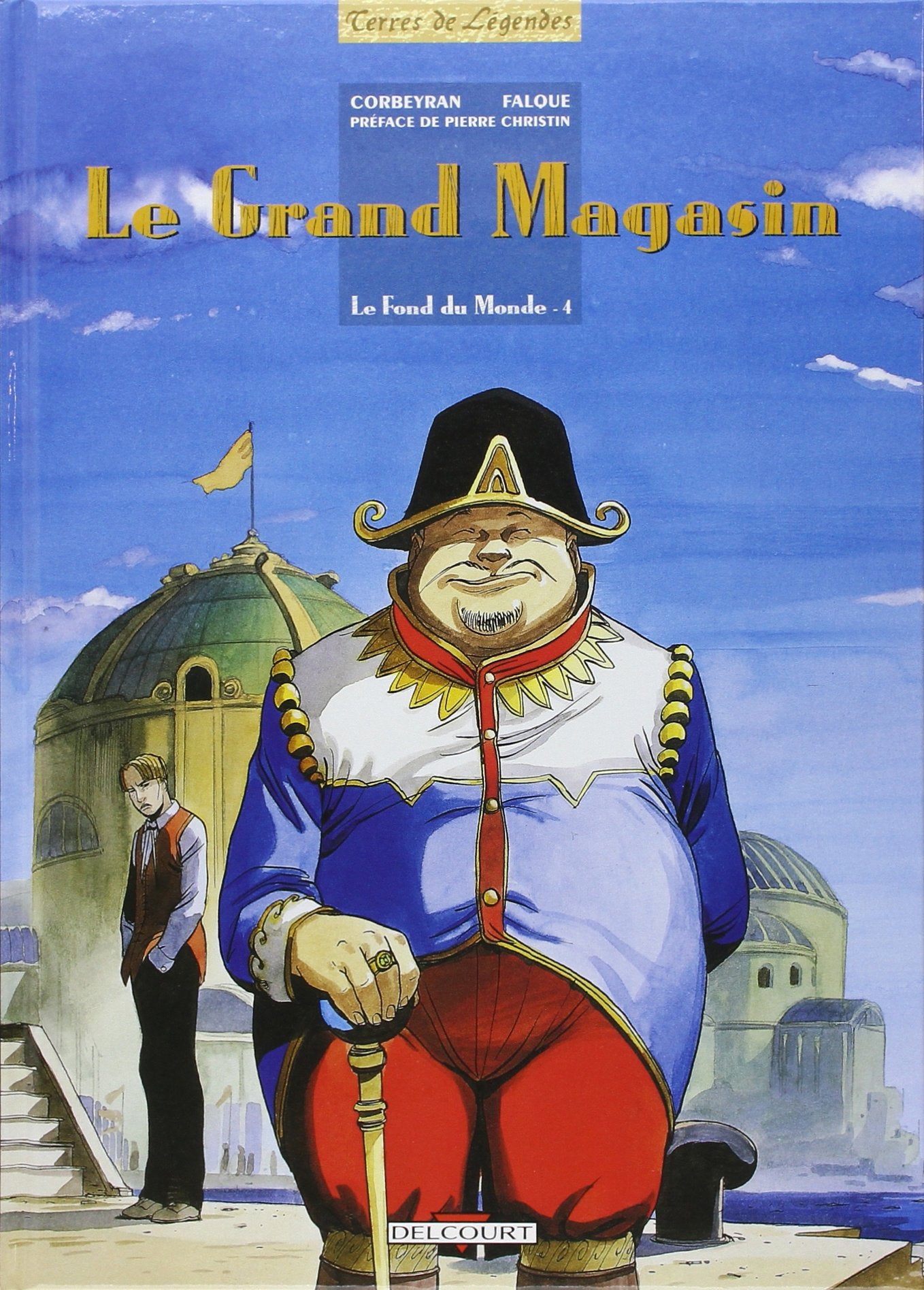 Le Fond du Monde T04: Le Grand Magasin 9782840552864