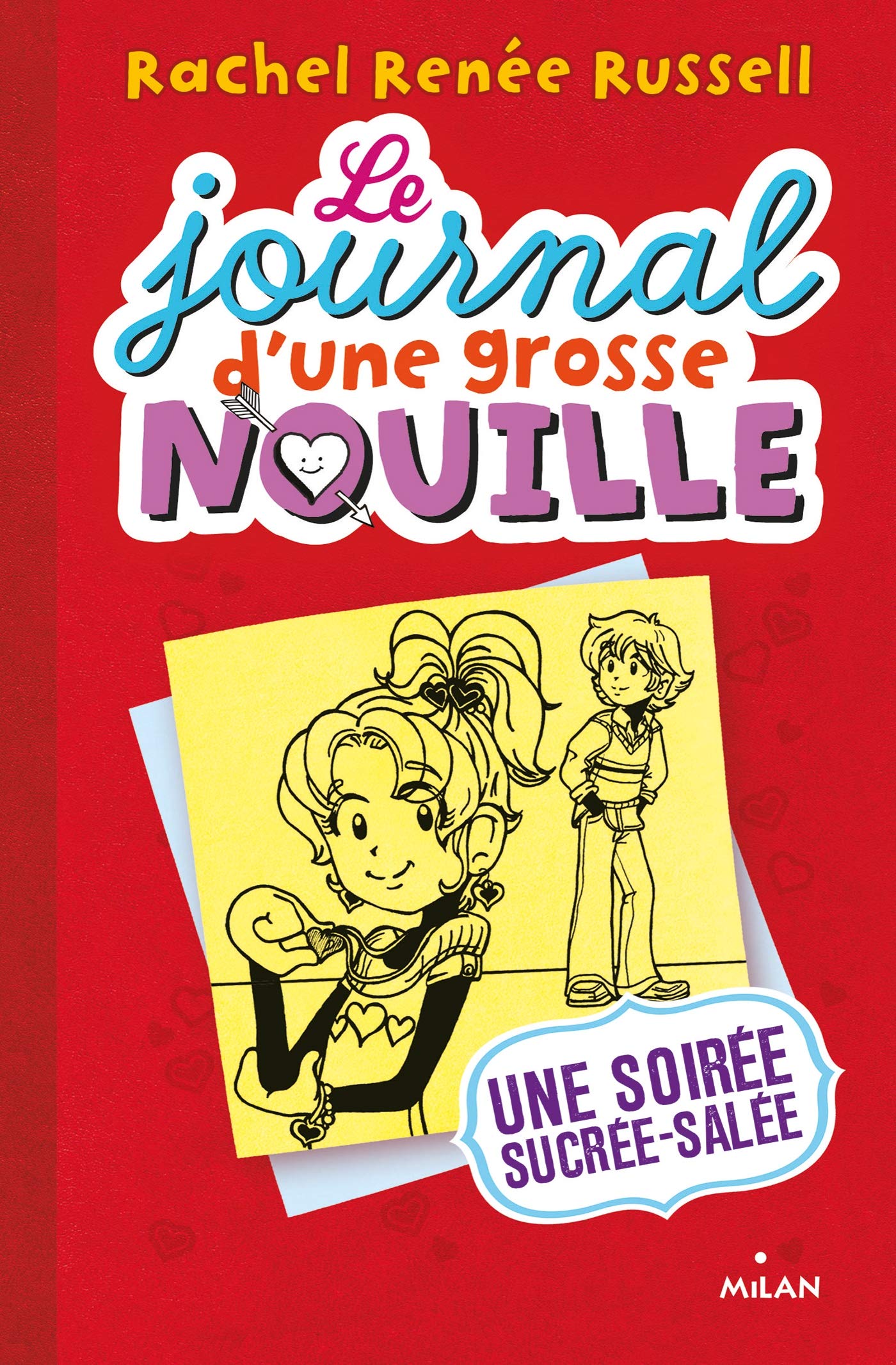 Le journal d'une grosse nouille, Tome 06: Une soirée sucrée, salée 9782745968227
