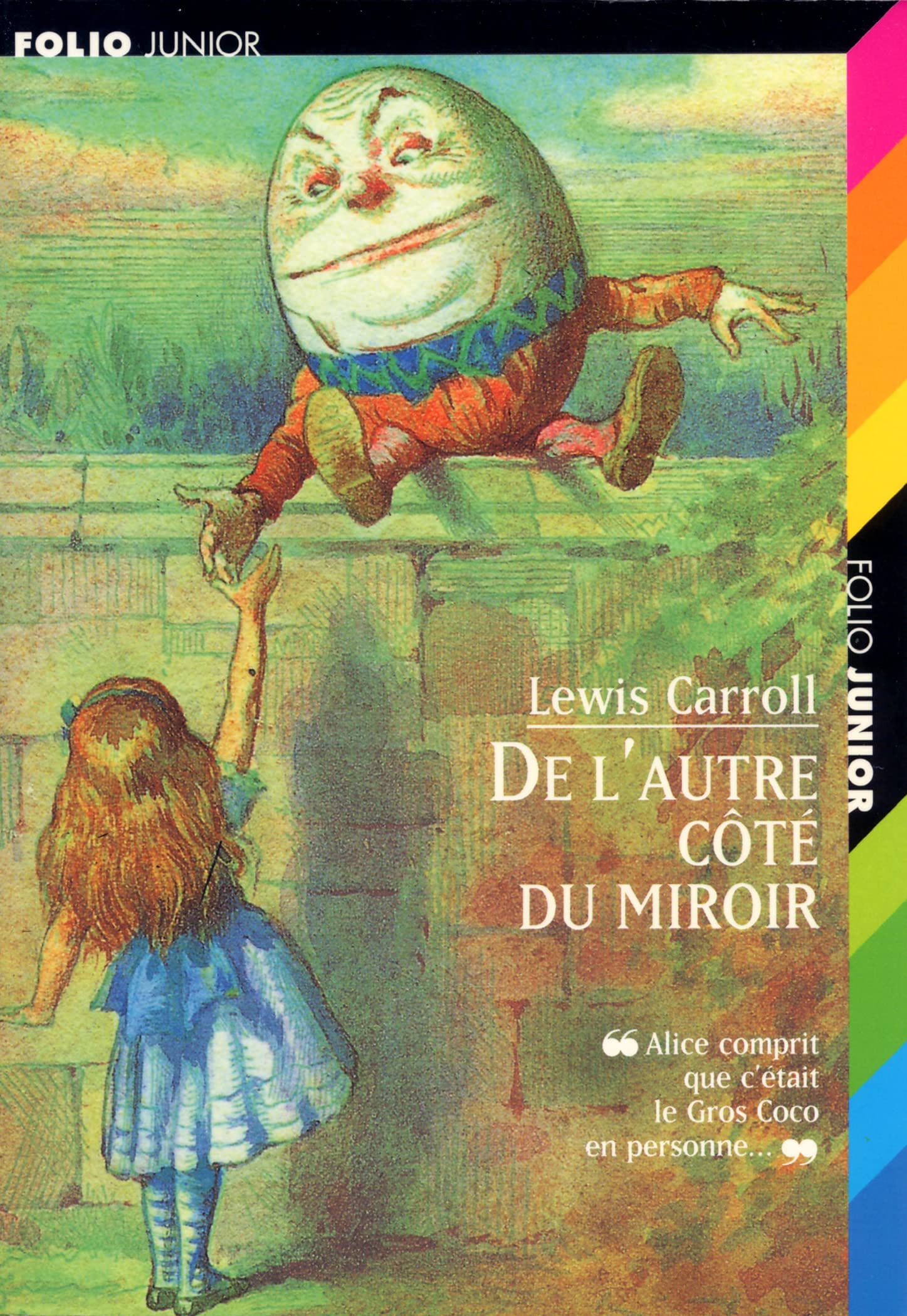 Ce qu'Alice trouva de l'autre côté du miroir 9782070522927
