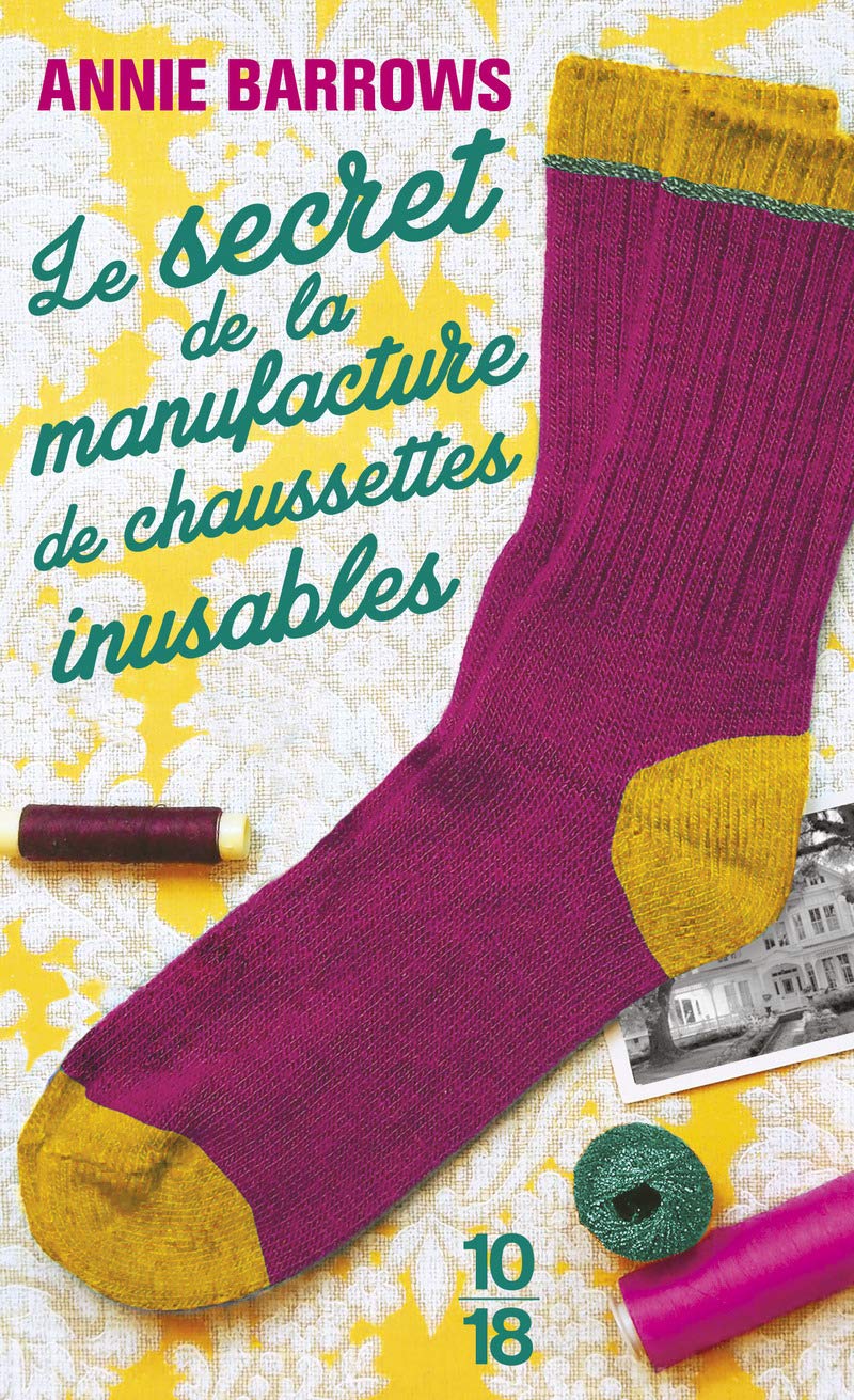 Le secret de la manufacture de chaussettes inusables 9782264066695