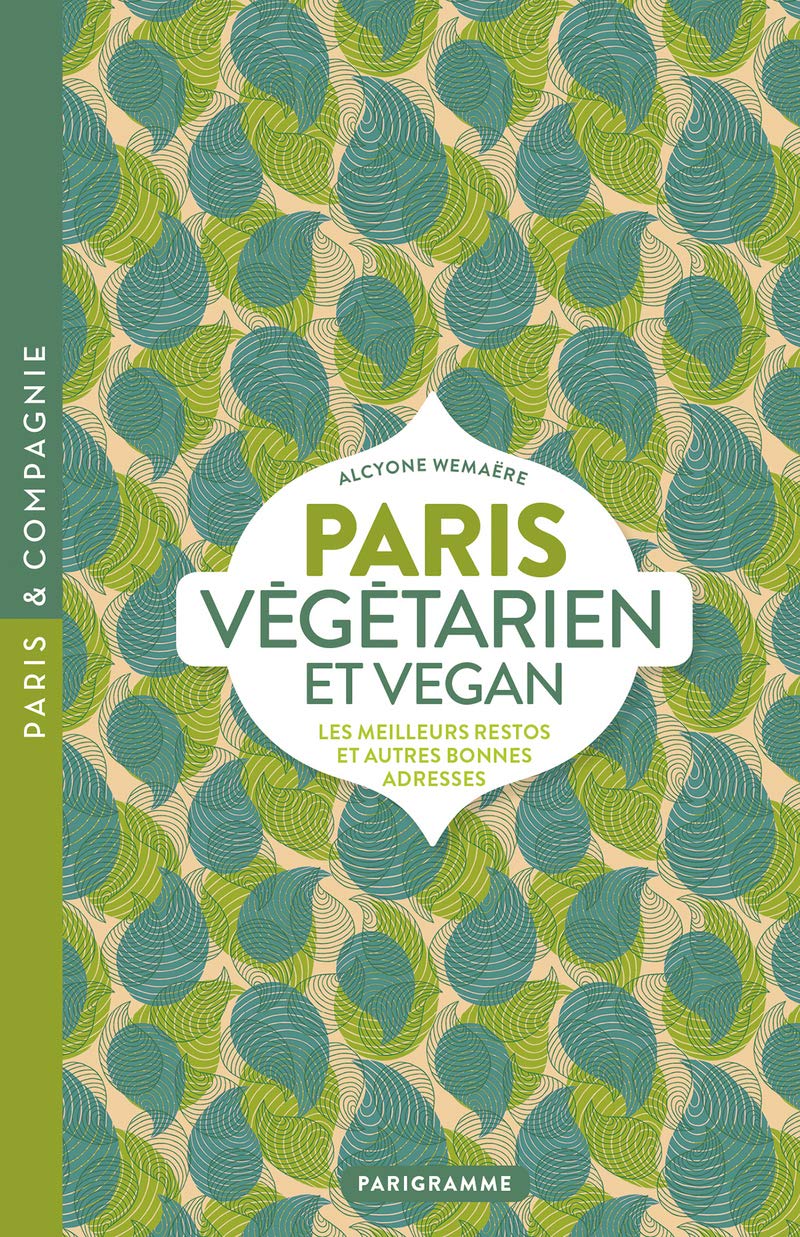 Paris végétarien et vegan 9782373950588