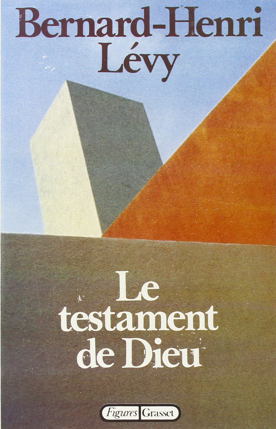 Le testament de Dieu 9782246007647