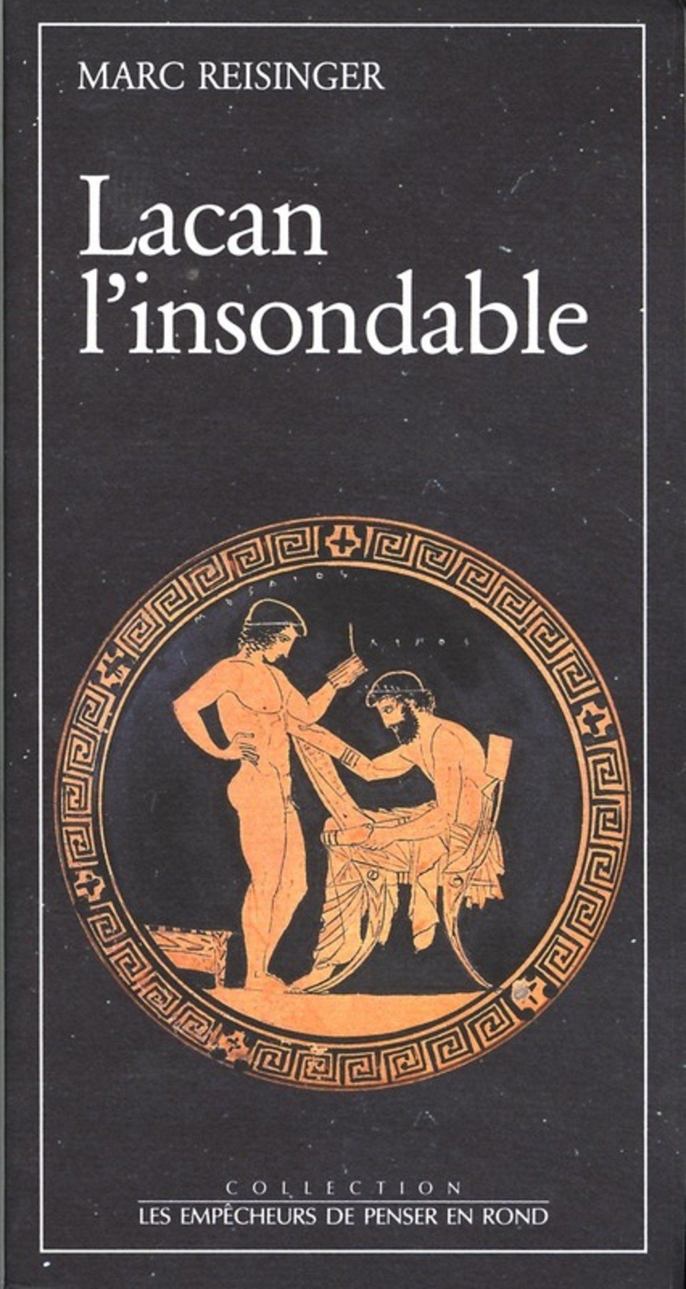 Lacan l'insondable 9782908602104