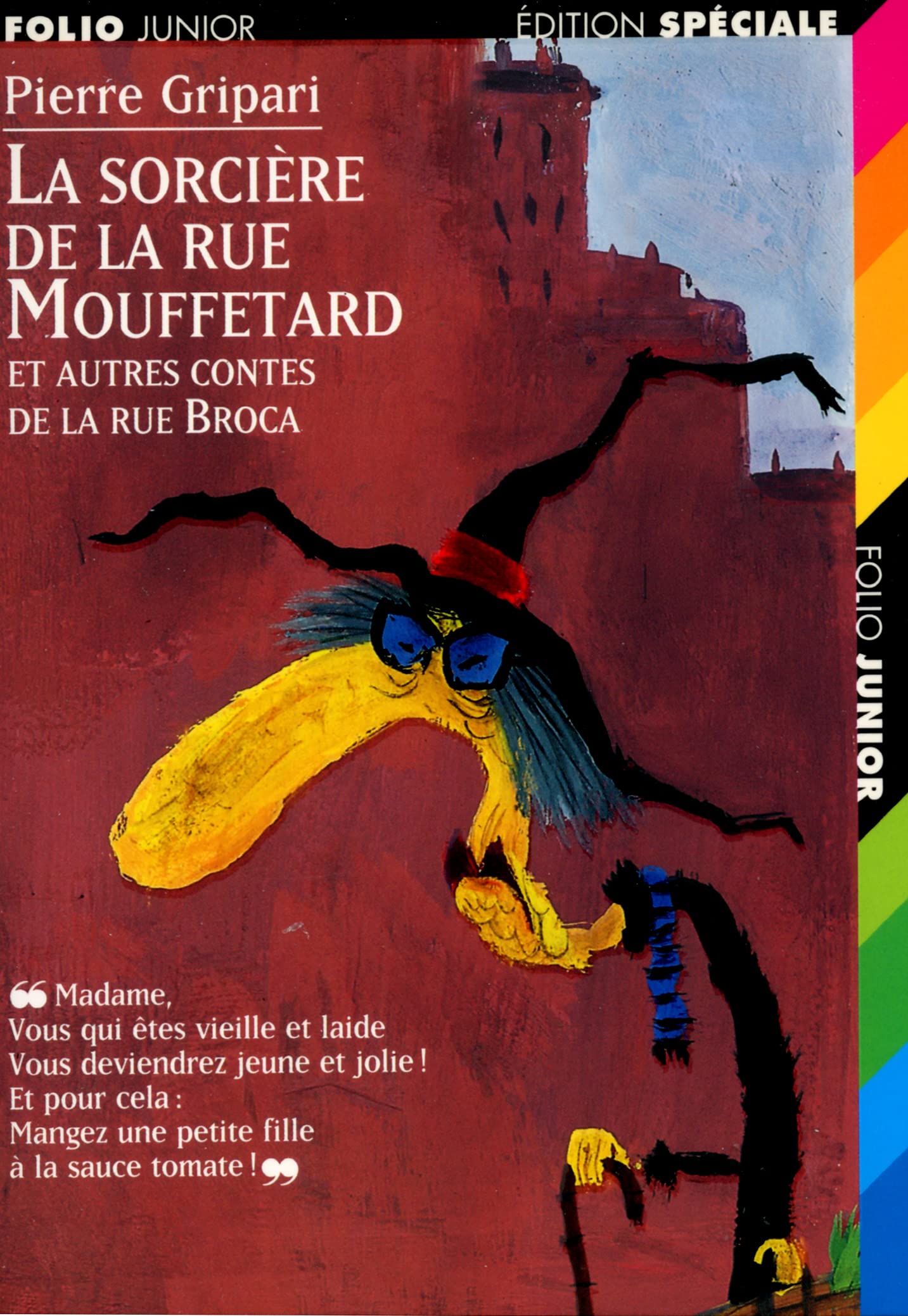 La sorcière de la rue Mouffetard, et autres contes de la rue Broca 9782070513307