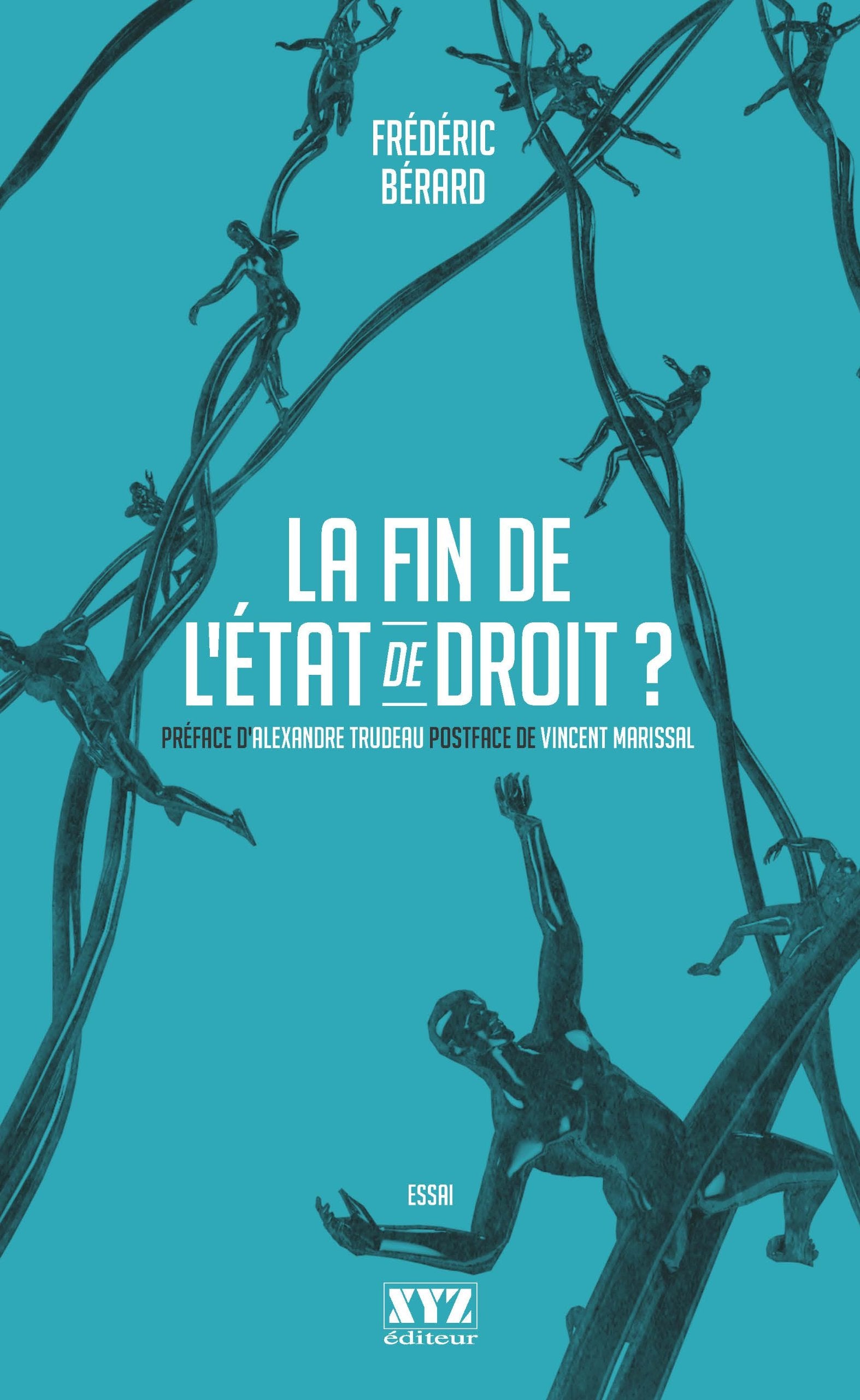 La fin de l'etat de droit? 9782892618327