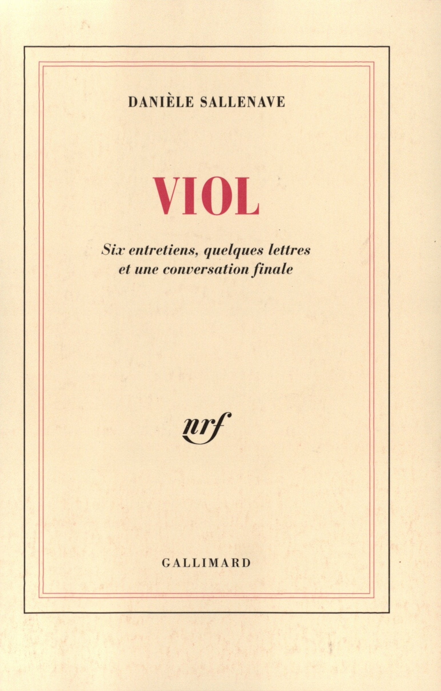 Viol: Six entretiens, quelques lettres et une conversation finale 9782070744985