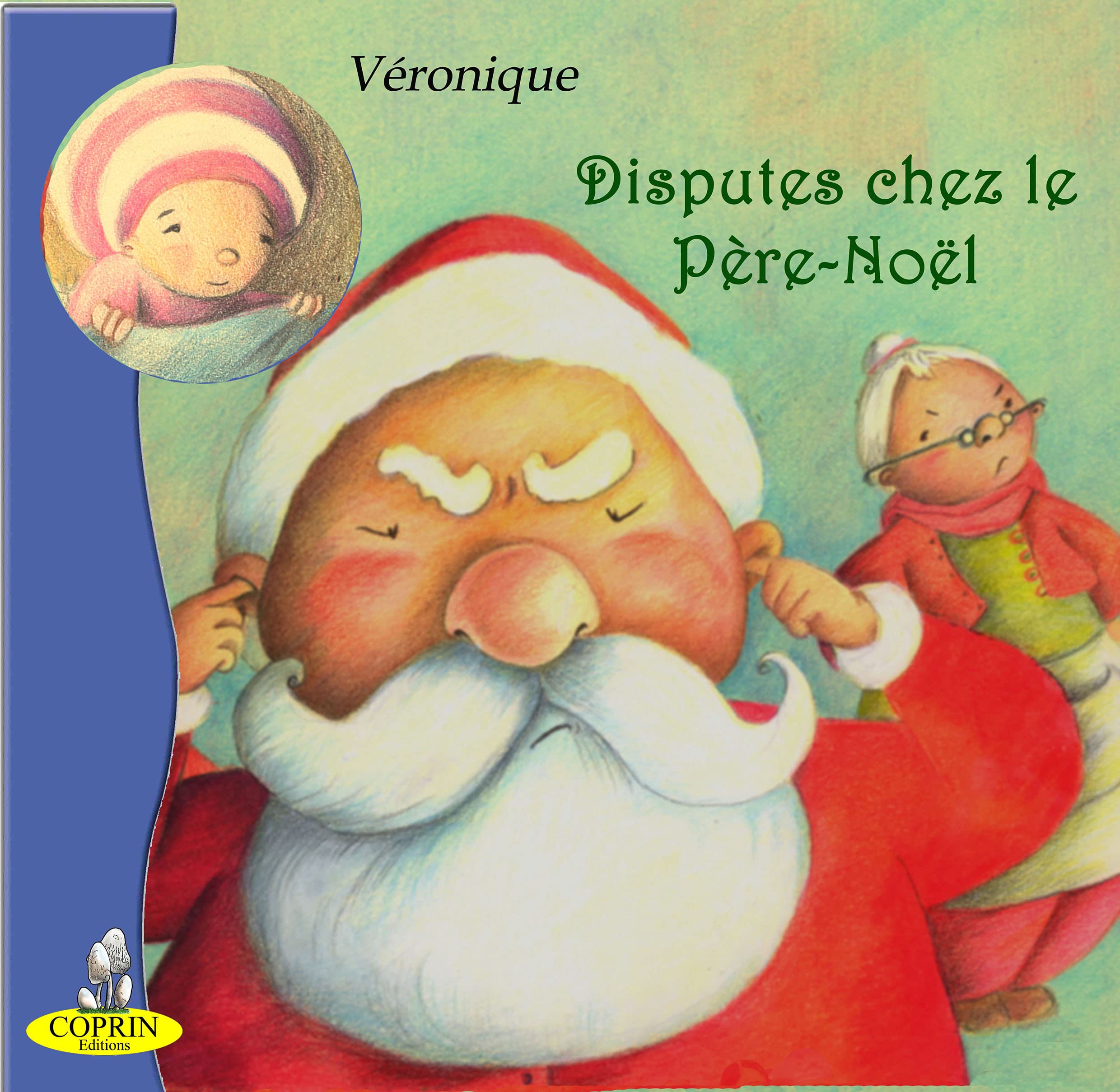Disputes chez le Père Noël 9782919105069