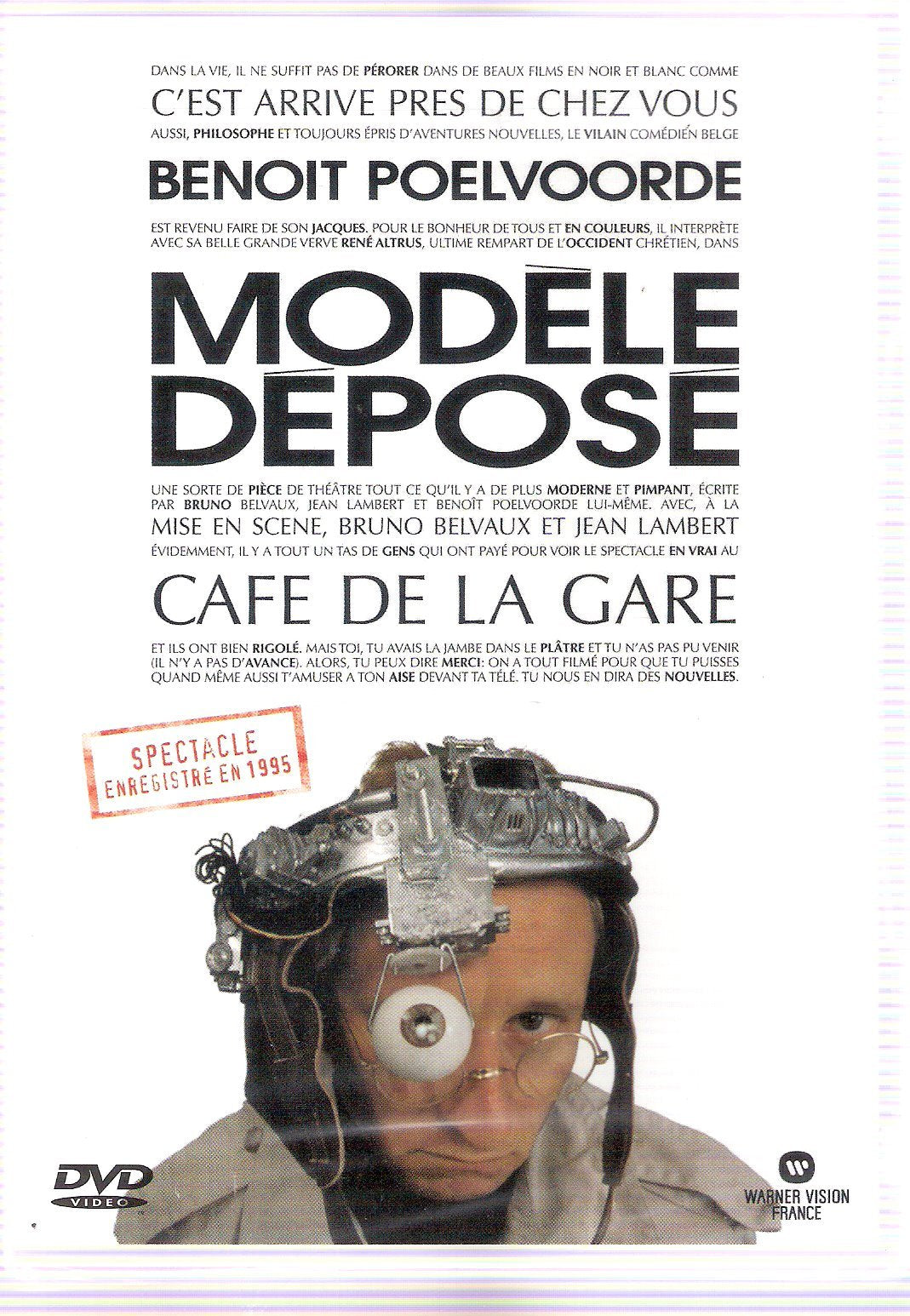 Benoît Poelvoorde : Modèle déposé [Import belge] 5050467185623
