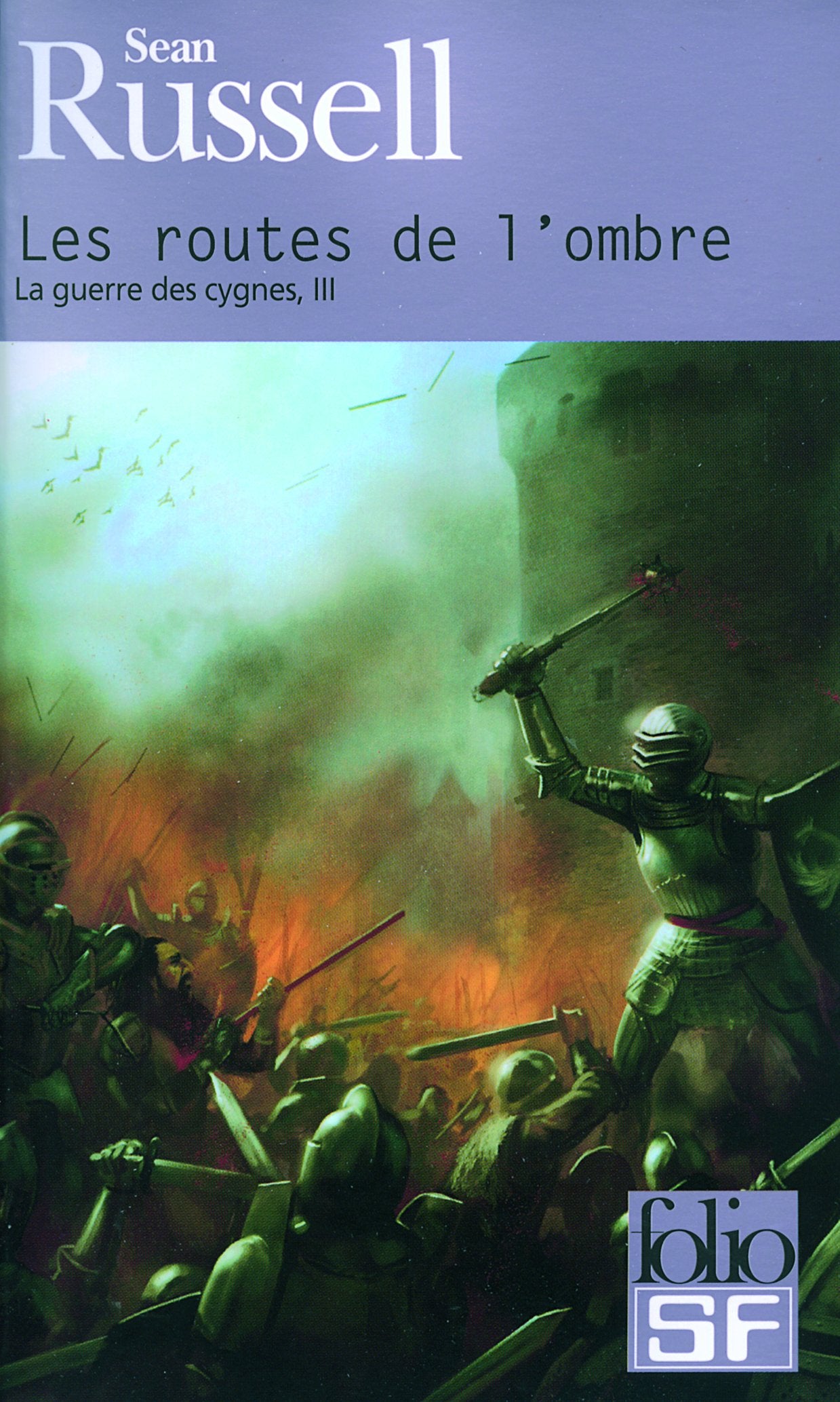 La guerre des cygnes, III : Les routes de l'ombre 9782070340842