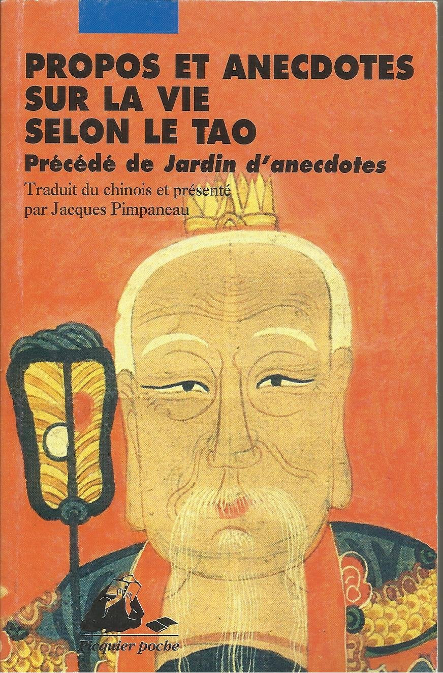Propos et anecdotes de la vie selon le Tao 9782877305846