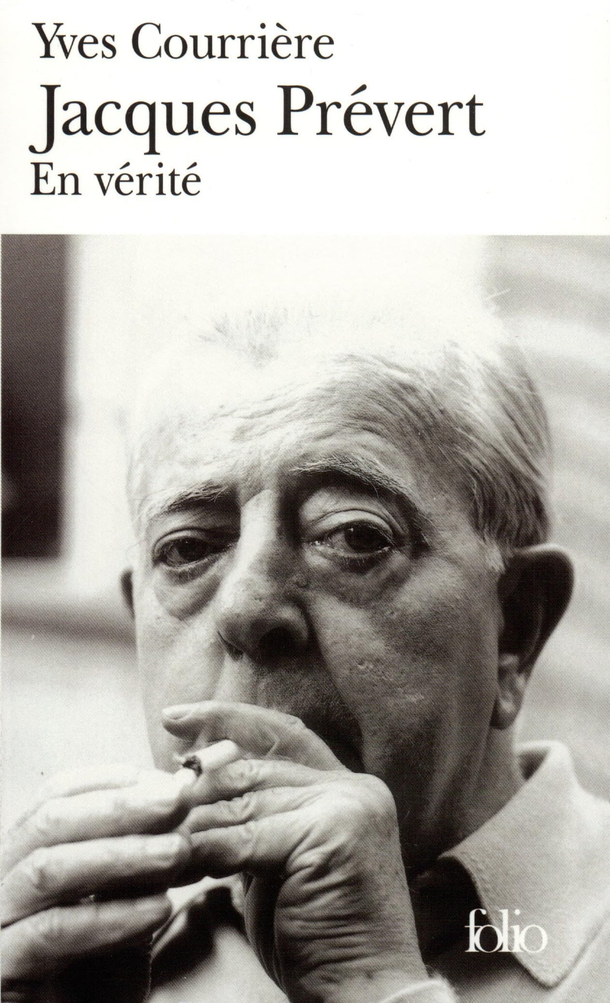 Jacques Prévert : En vérité 9782070422555