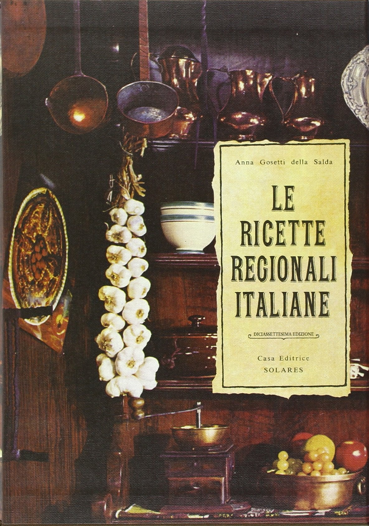Le ricette regionali italiane 9788890021909
