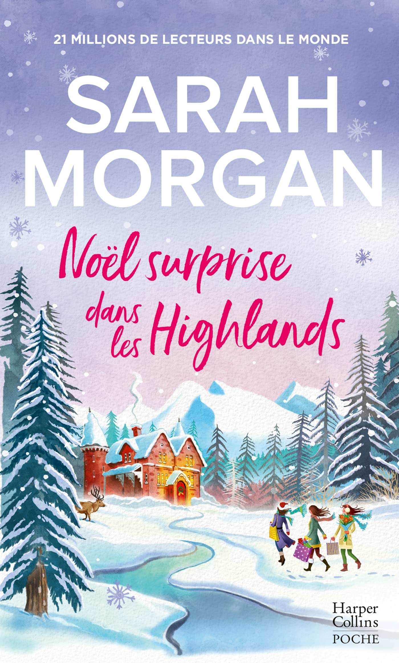 Noël surprise dans les Highlands: Découvrez la nouvelle romance hivernale de Sarah Morgan "Un Noël romantique en Laponie" 9791033913214