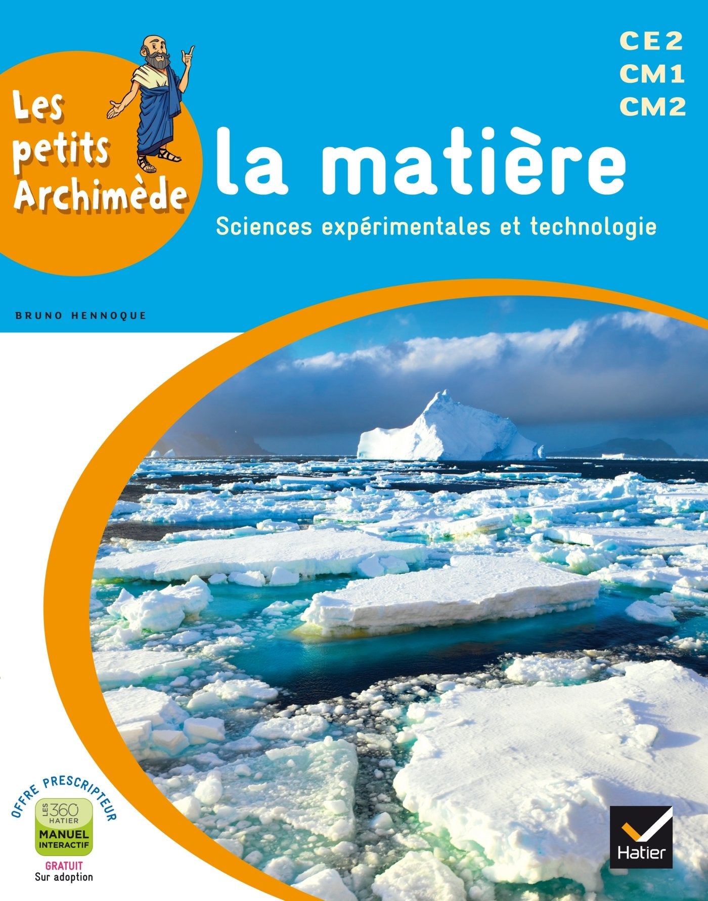 Les petits Archimède Cycle 3 - La matière - Manuel de l'élève 9782218979613