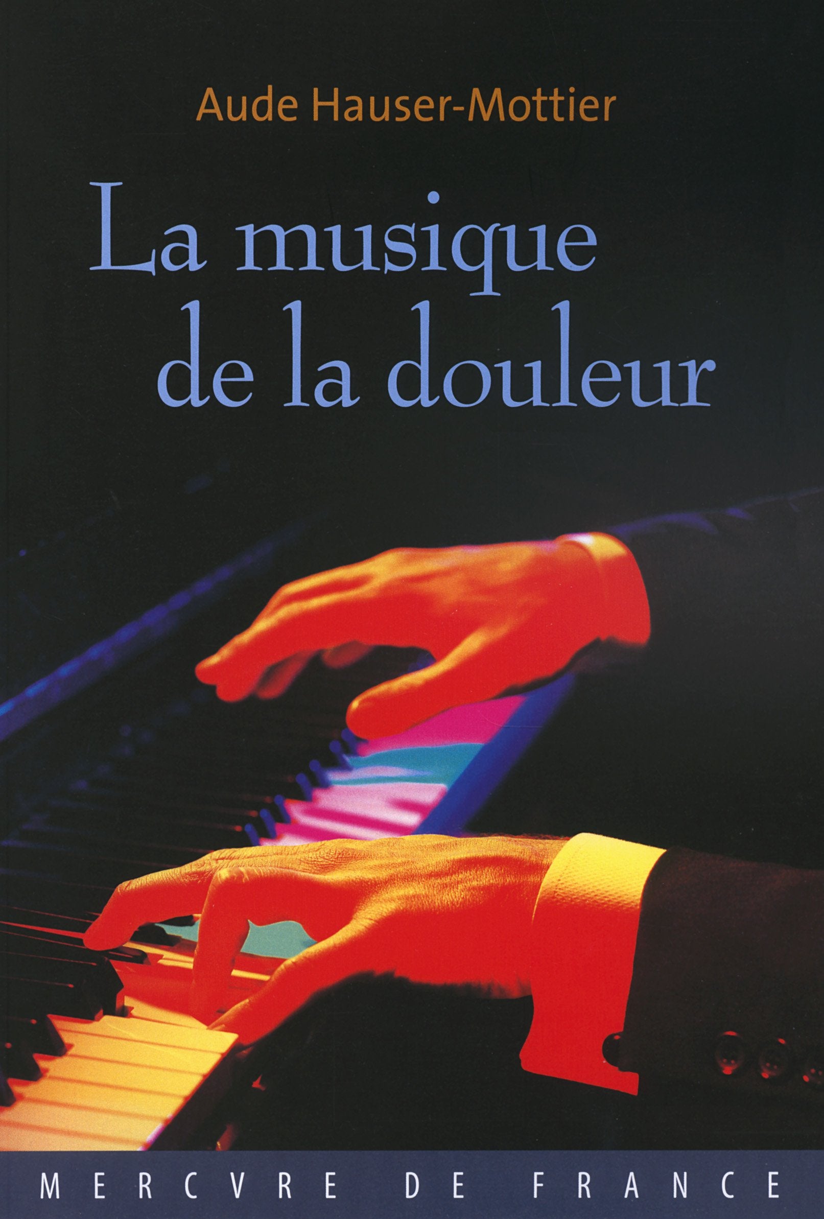 La musique de la douleur 9782715238589