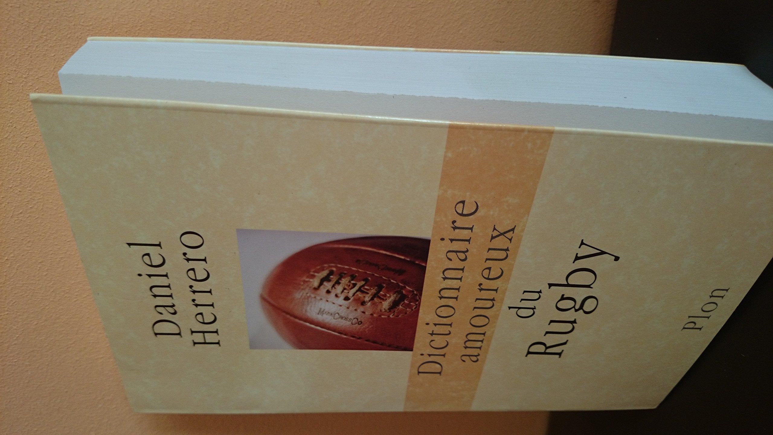 Dictionnaire amoureux du rugby 9782259198776