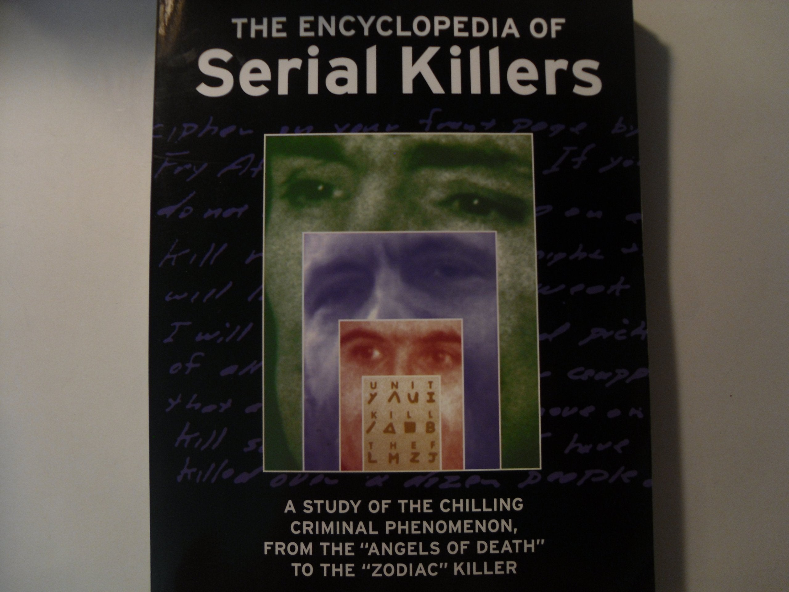 The Encyclopedia of Serial Killers 9780816039791