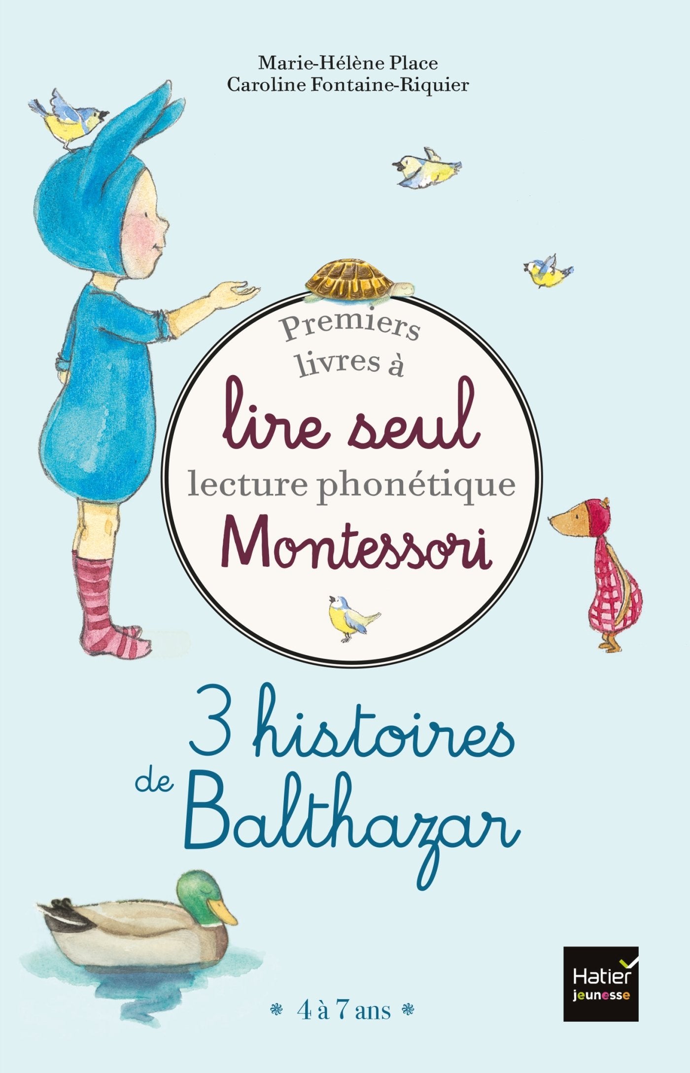 Coffret Premiers livres à lire seul 3 histoires de Balthazar Niveau 2 Pédagogie Montessori: Lecture phonétique 9782218981203