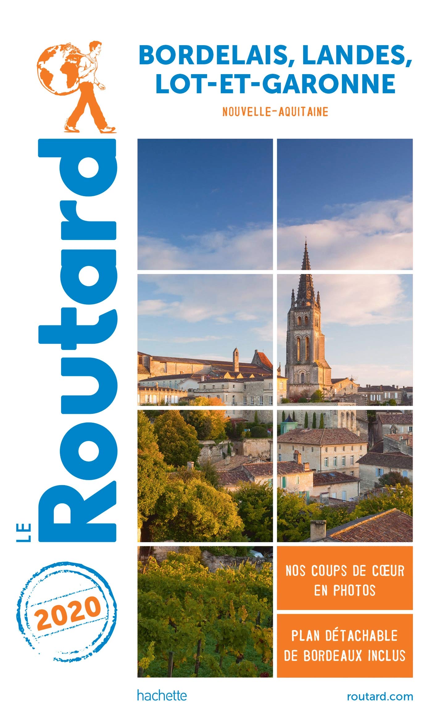 Guide du Routard Bordelais, Landes, Lot-et-Garonne 2020: (Nouvelle-Aquitaine) 9782017068525