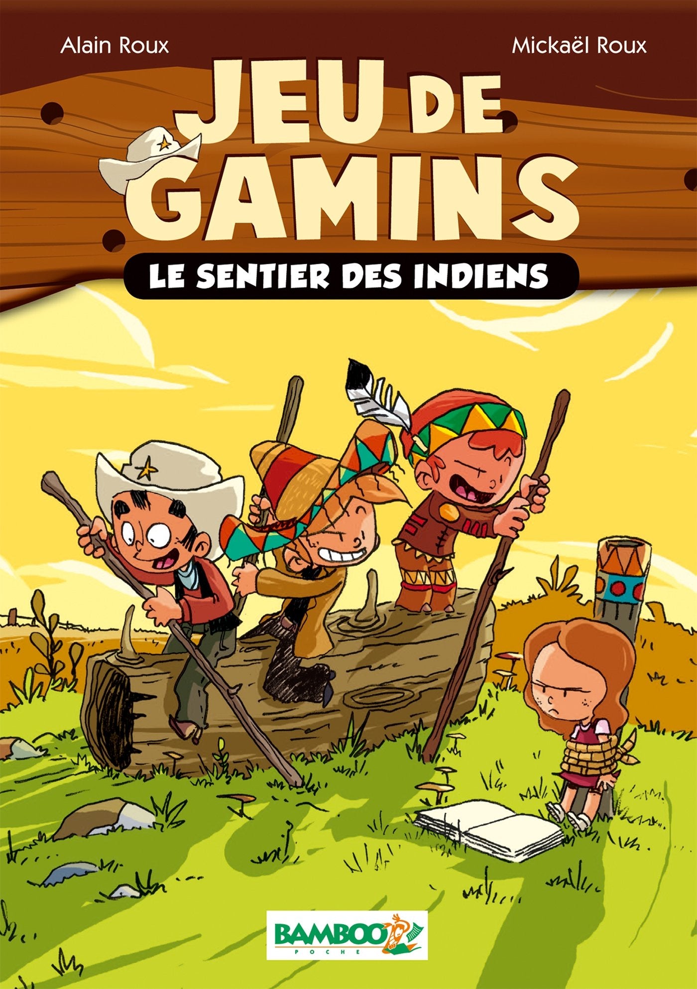 Jeu de gamins - Poche - tome 02: Le sentier des indiens 9782818924709