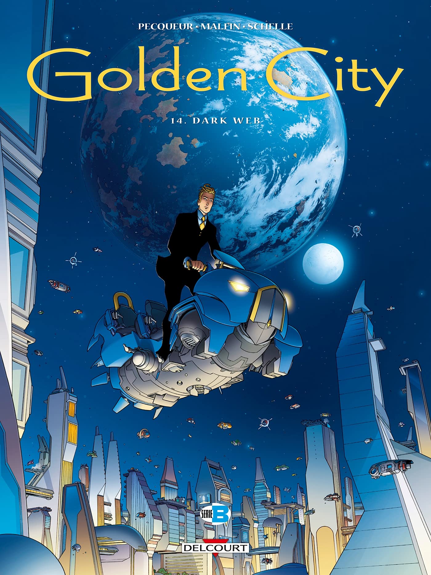 Golden City T14: Dark Web 9782413039457