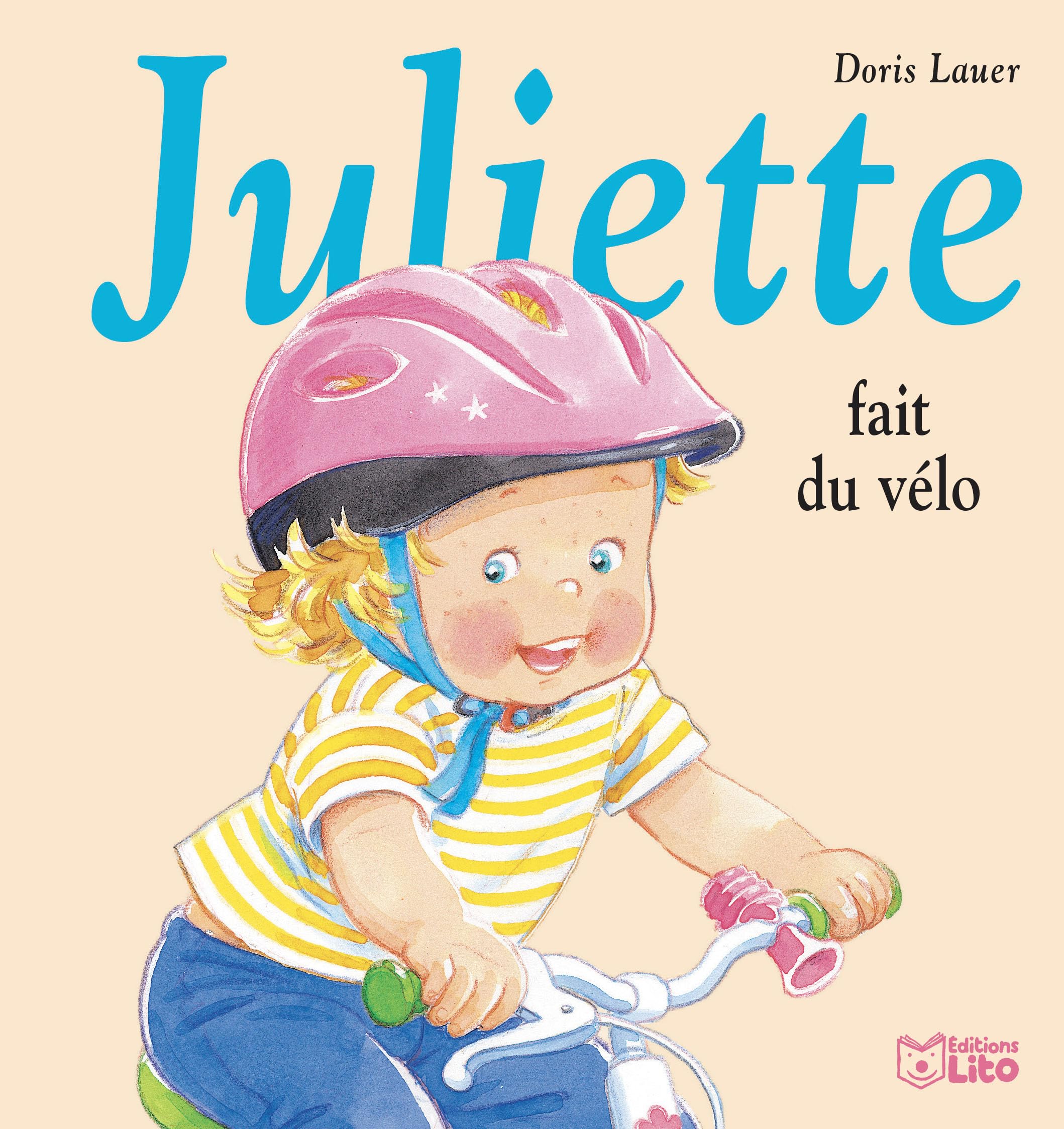 Juliette Fait du Vélo - Dès 3 ans 9782244491370