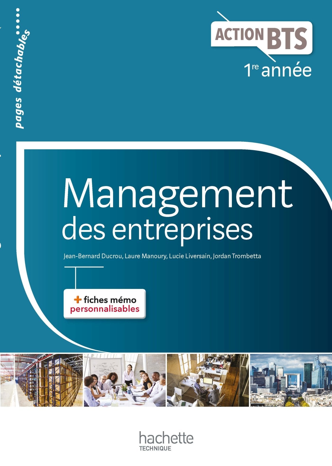 Action BTS Management des entreprises BTS 1re année - Livre élève - Ed. 2017 9782013999267