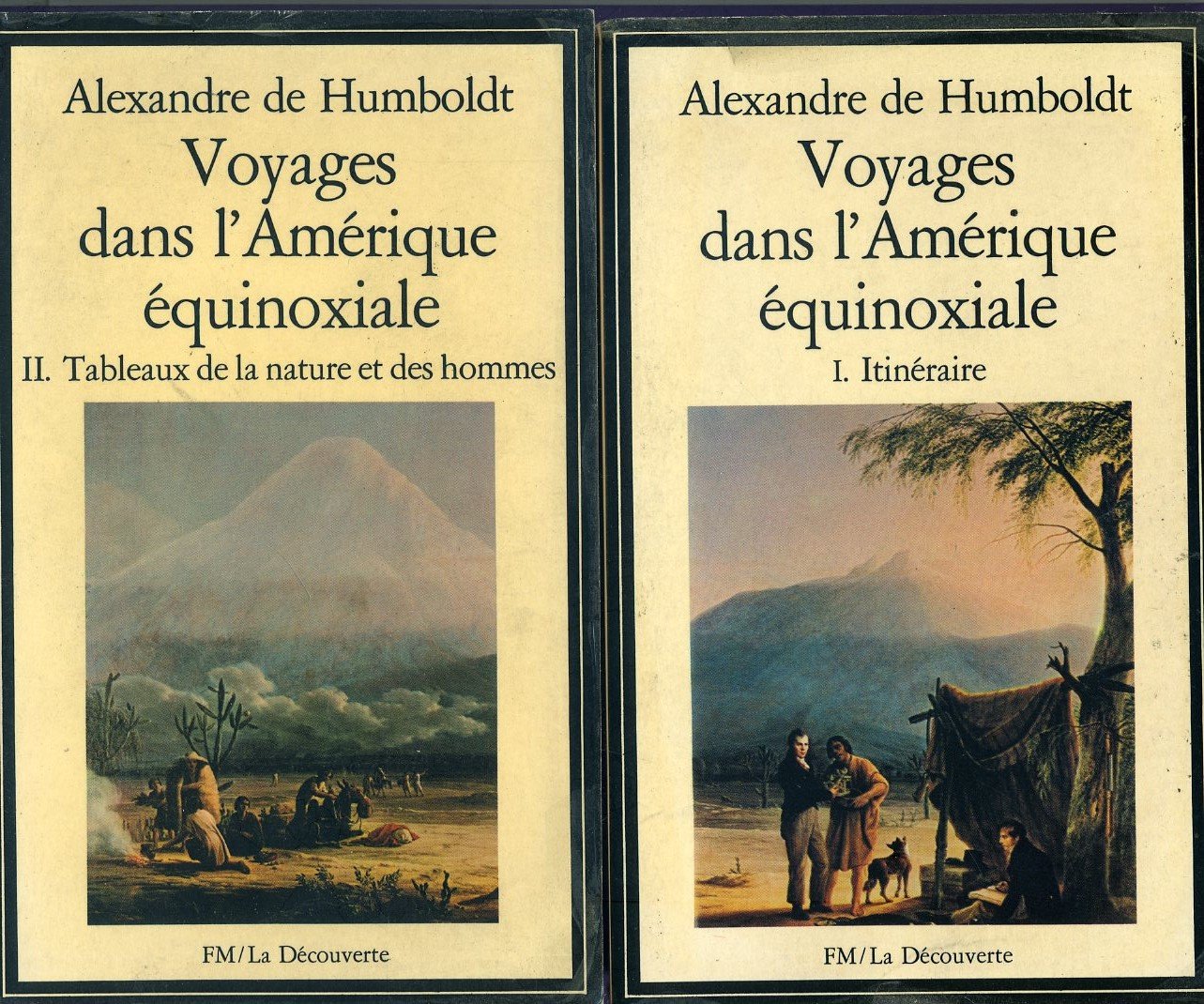 Voyages dans l'Amérique équinoxiale Tomes 1 et 2 