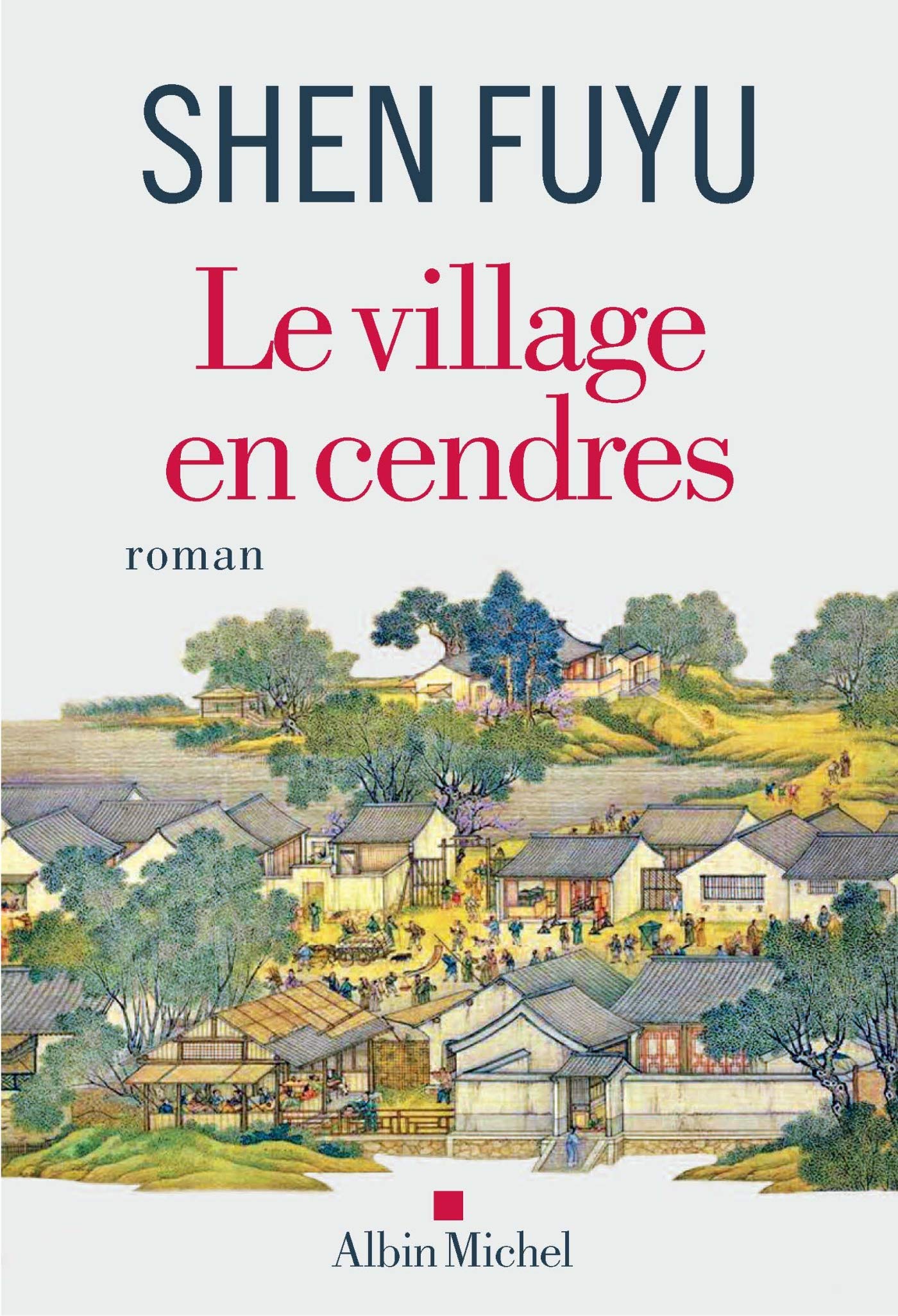 Le Village en cendres 9782226437372