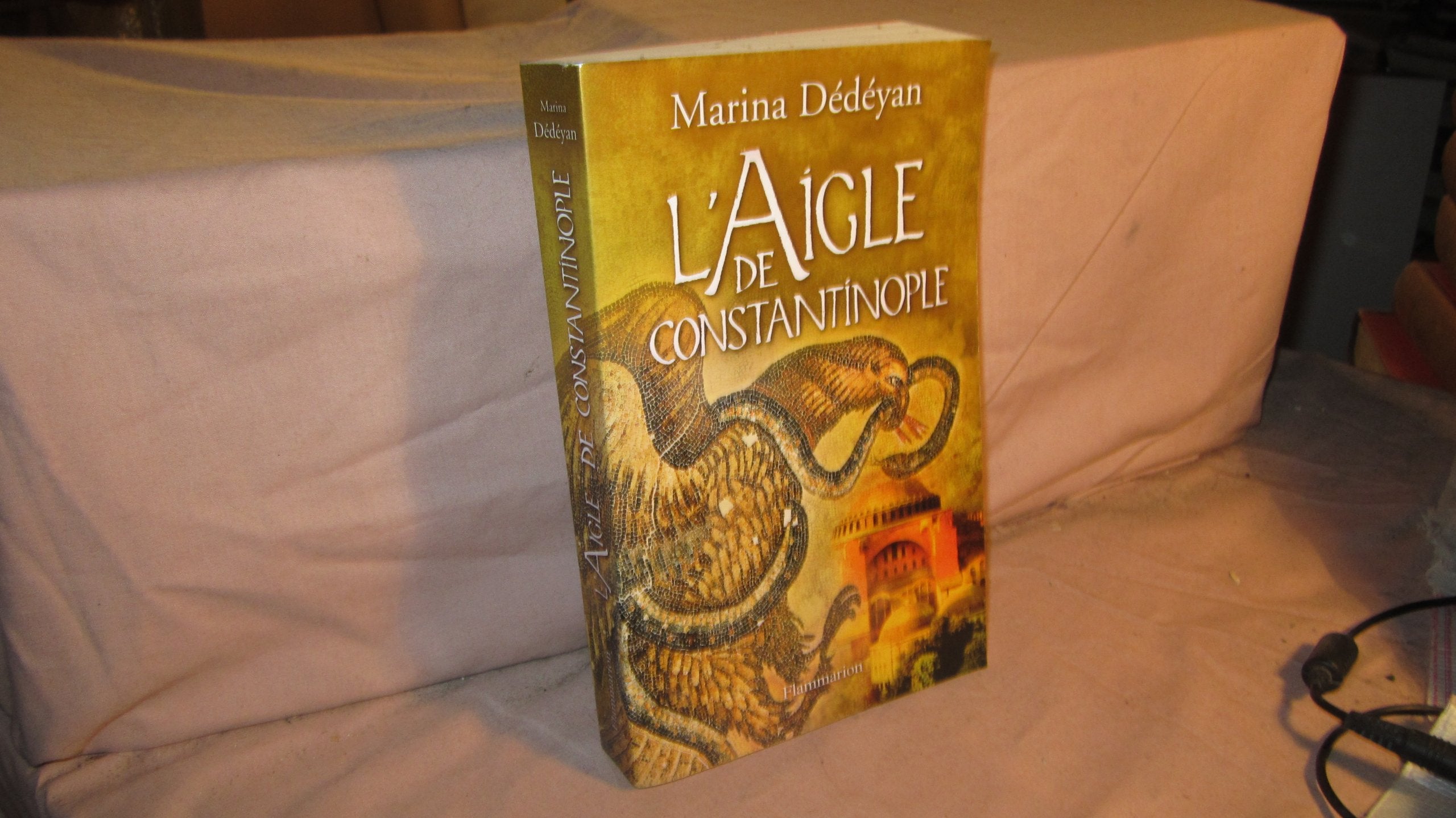 L'Aigle de Constantinople 9782081205284