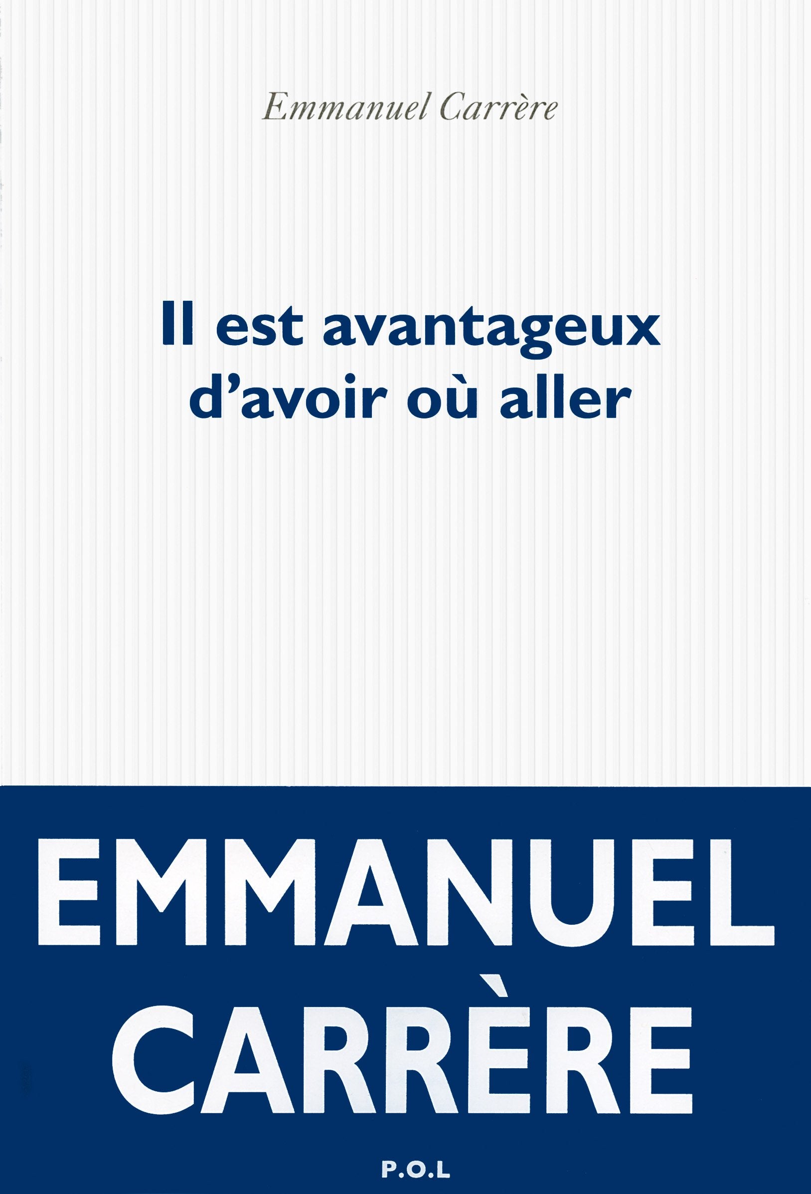 Il est avantageux d'avoir où aller 9782818038765