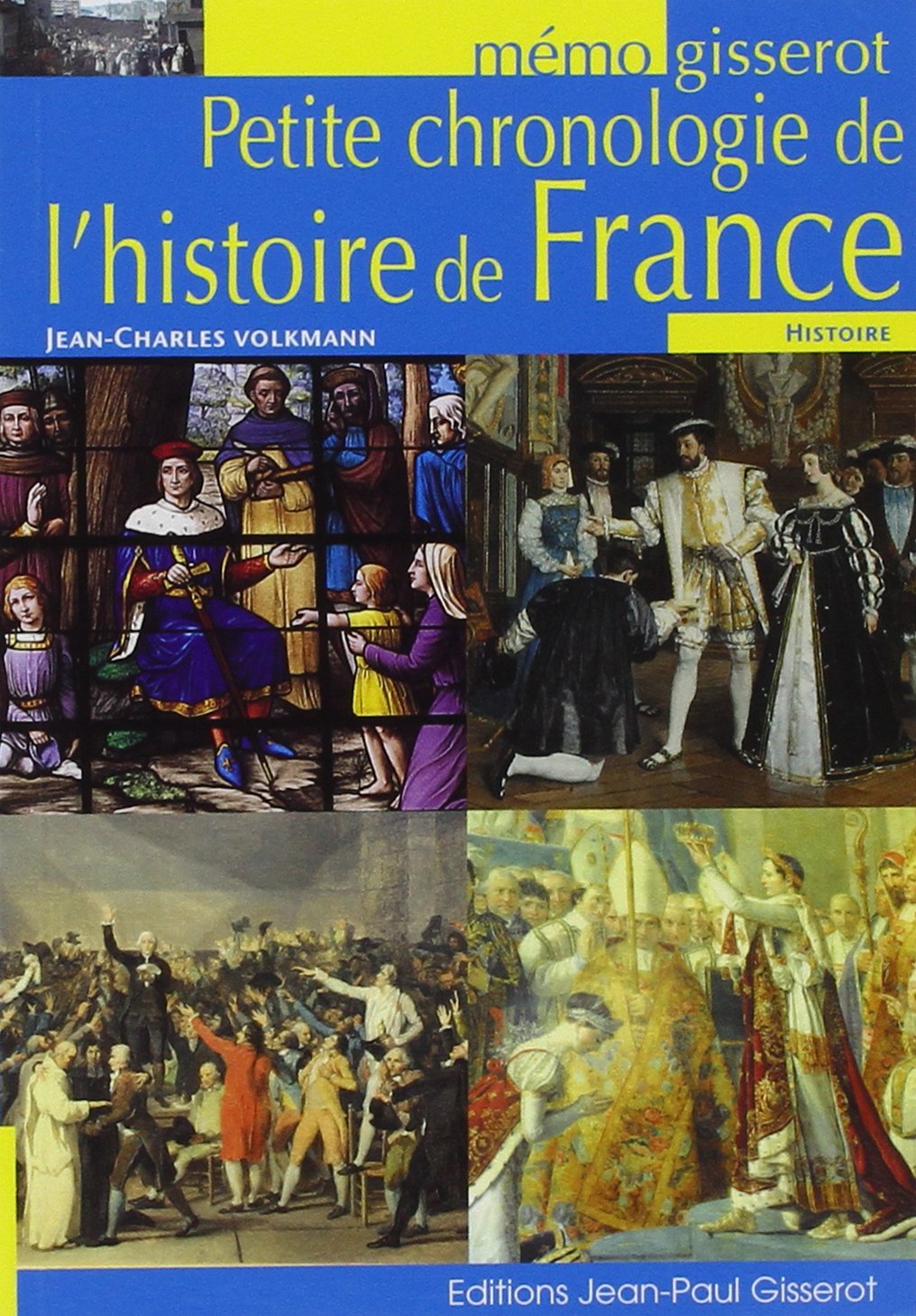 MEMO - Petite chronologie de l'histoire de France 9782755805758