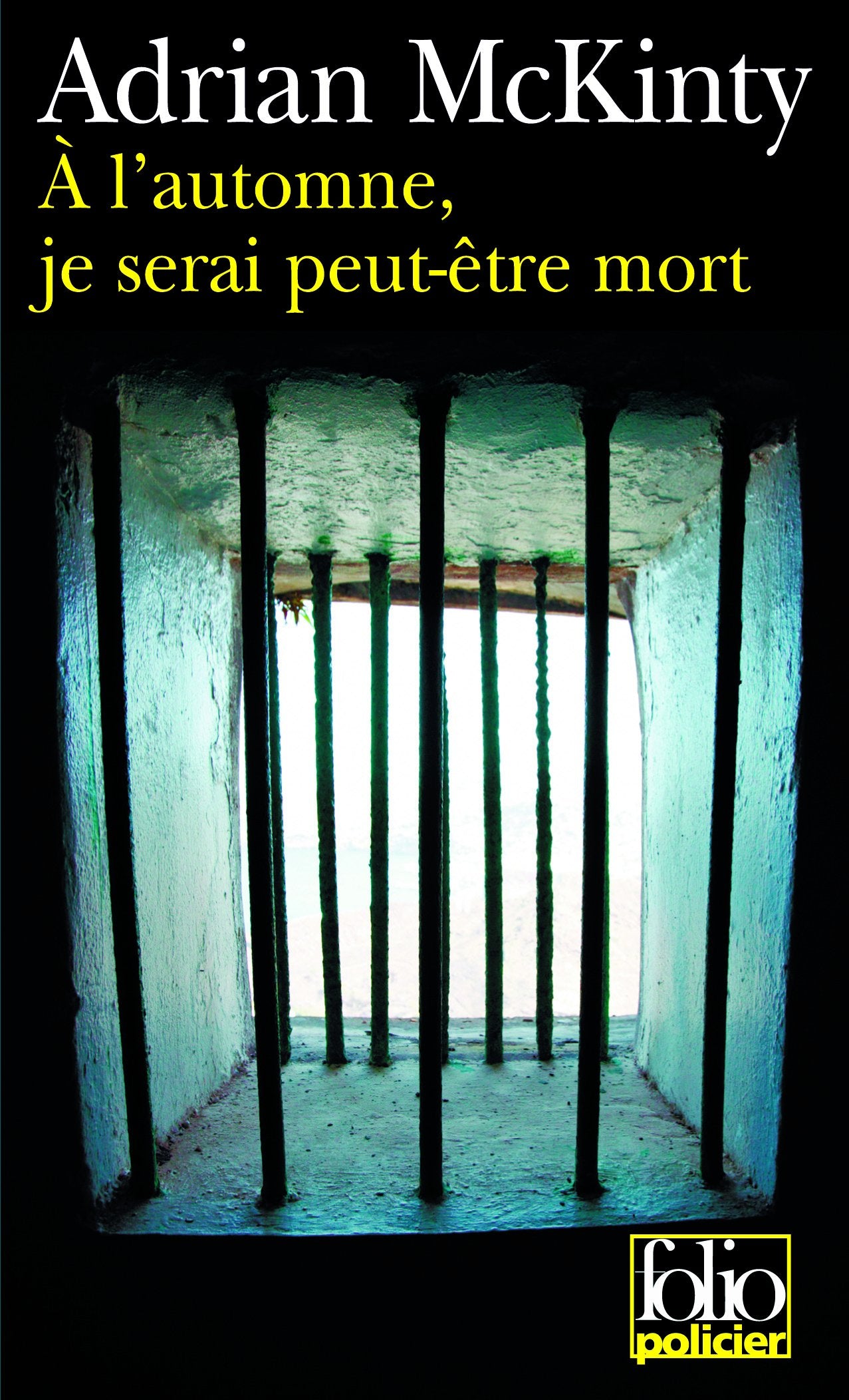 À l'automne, je serai peut-être mort 9782070309634