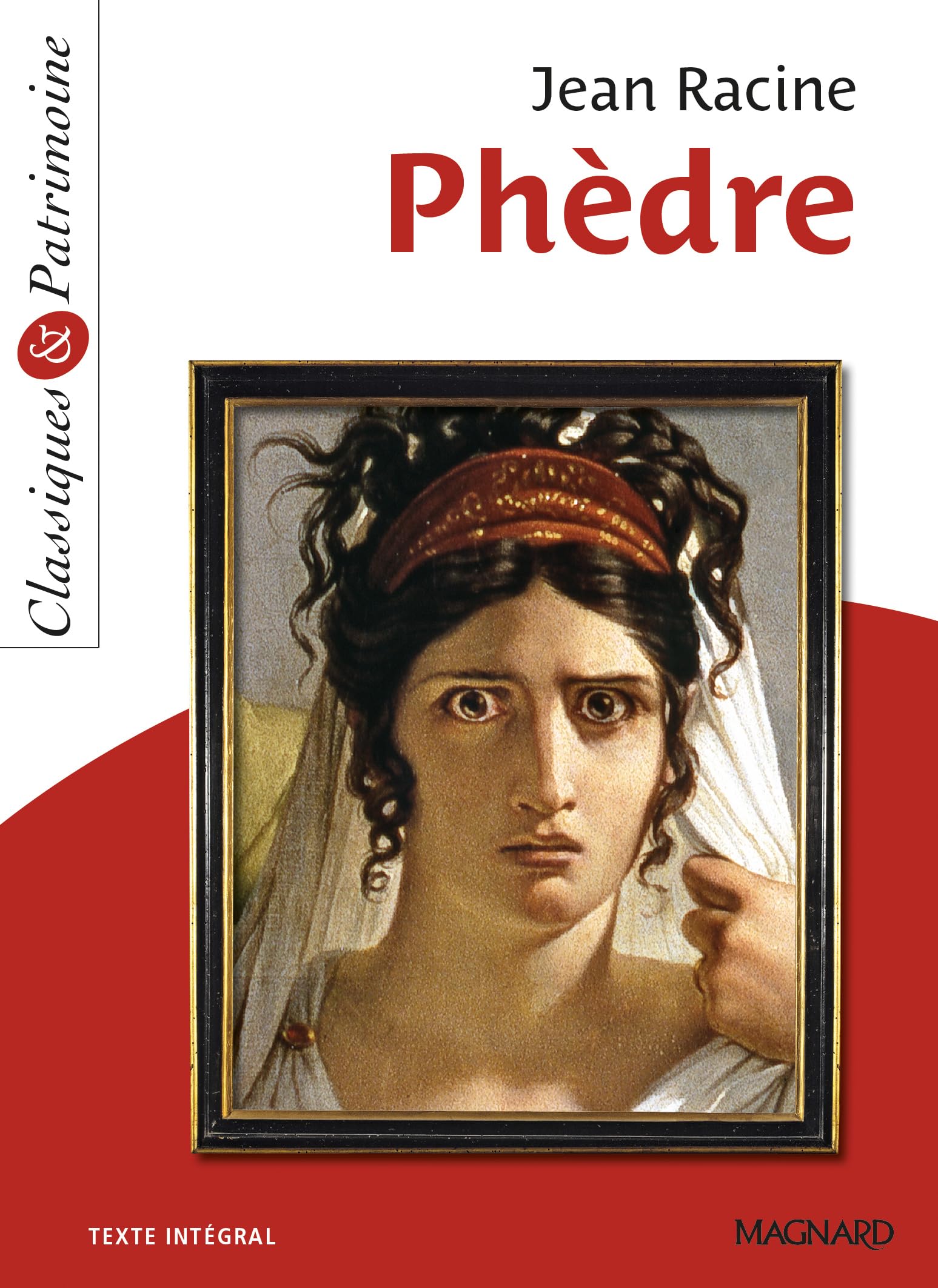 Phèdre - Classiques et Patrimoine 9782210760714