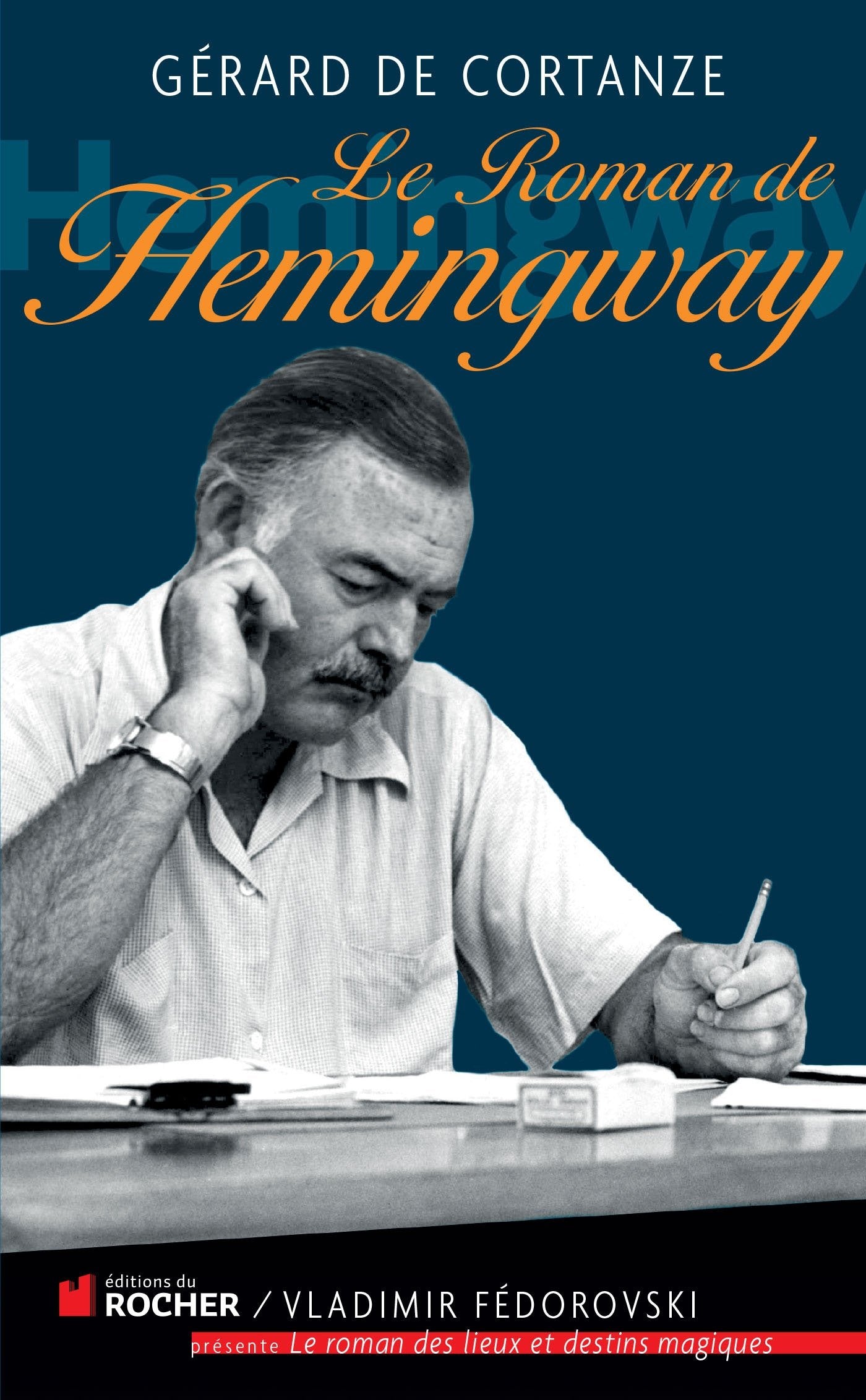 Le roman de Hemingway 9782268071008