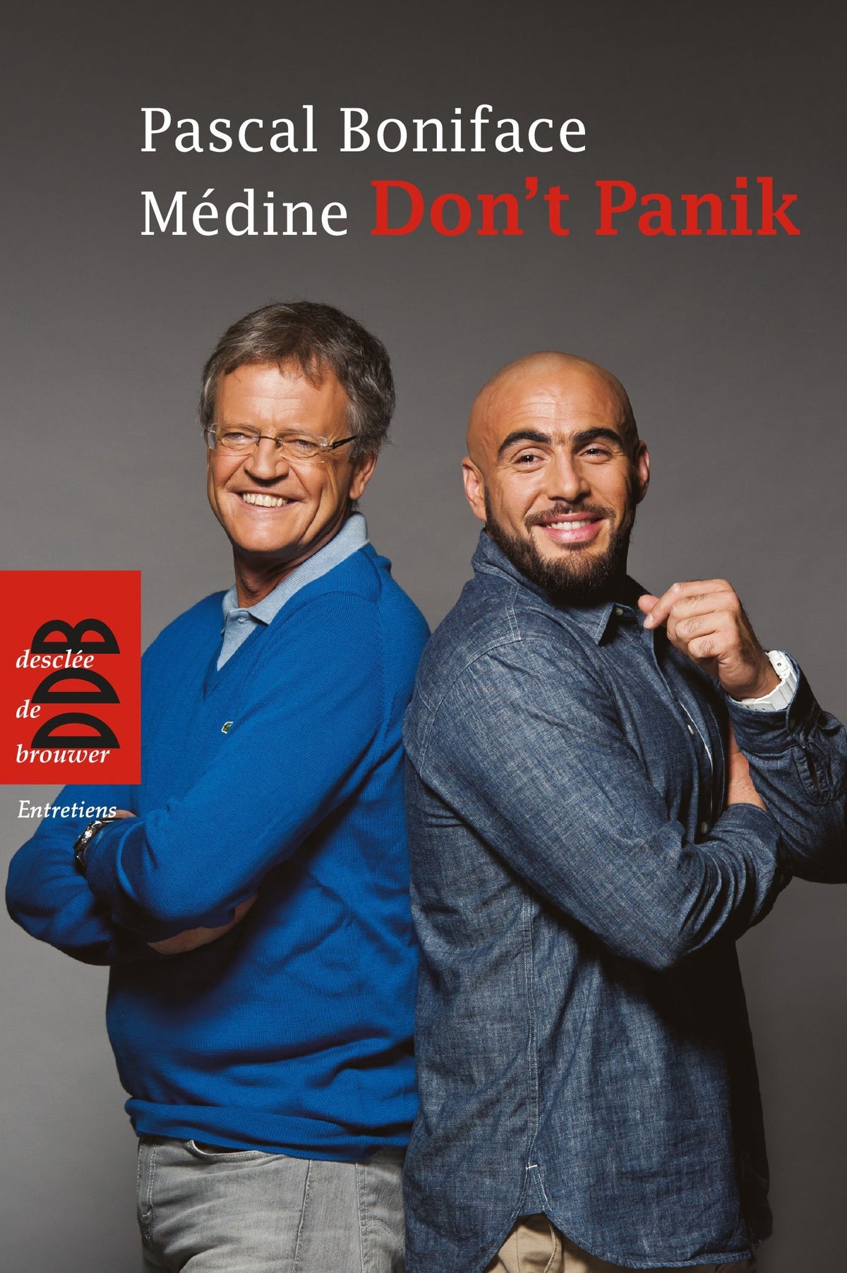 Don't panik: N'ayez pas peur ! 9782220064864