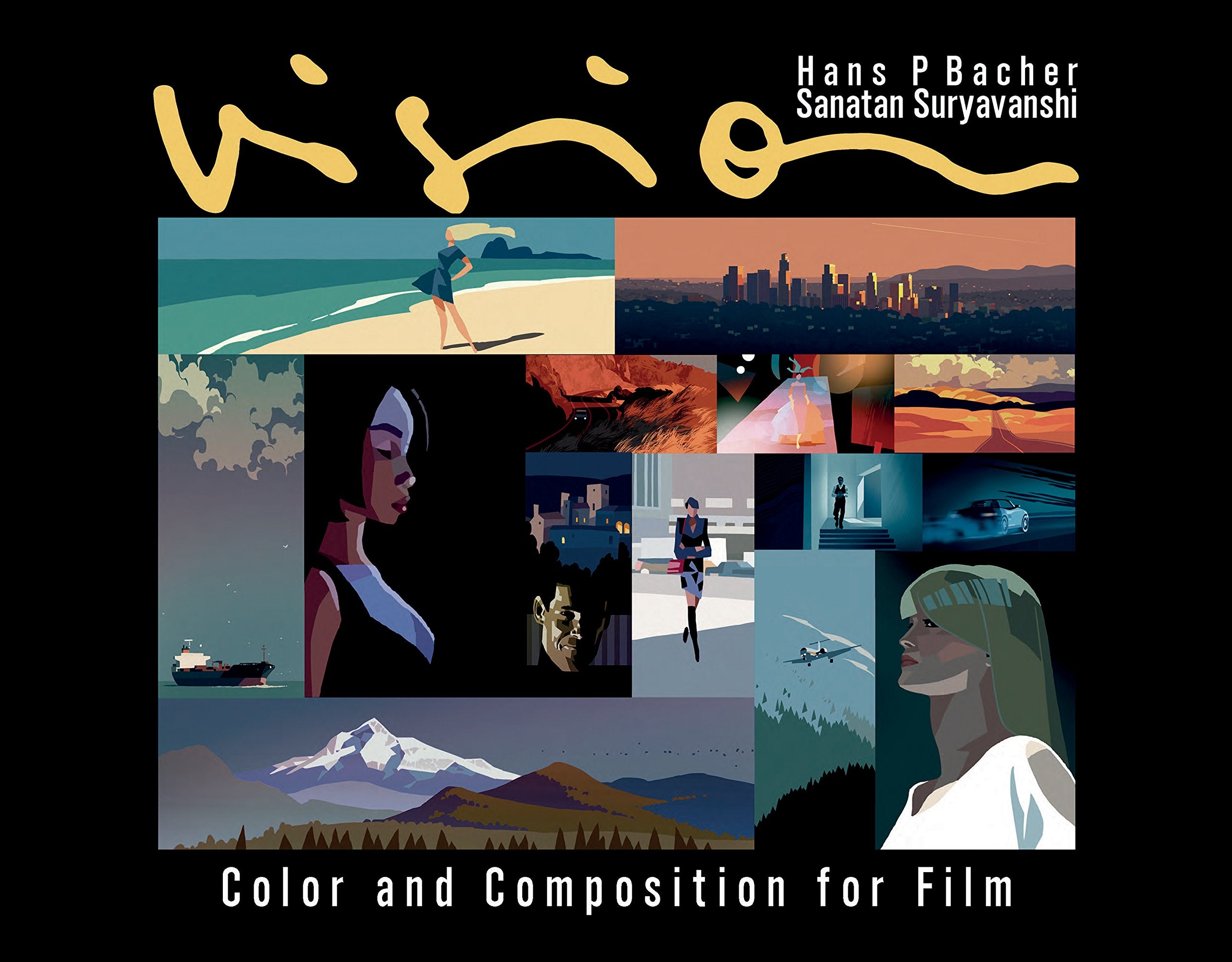 Vision : Colour and Composition for Film 9781786272201